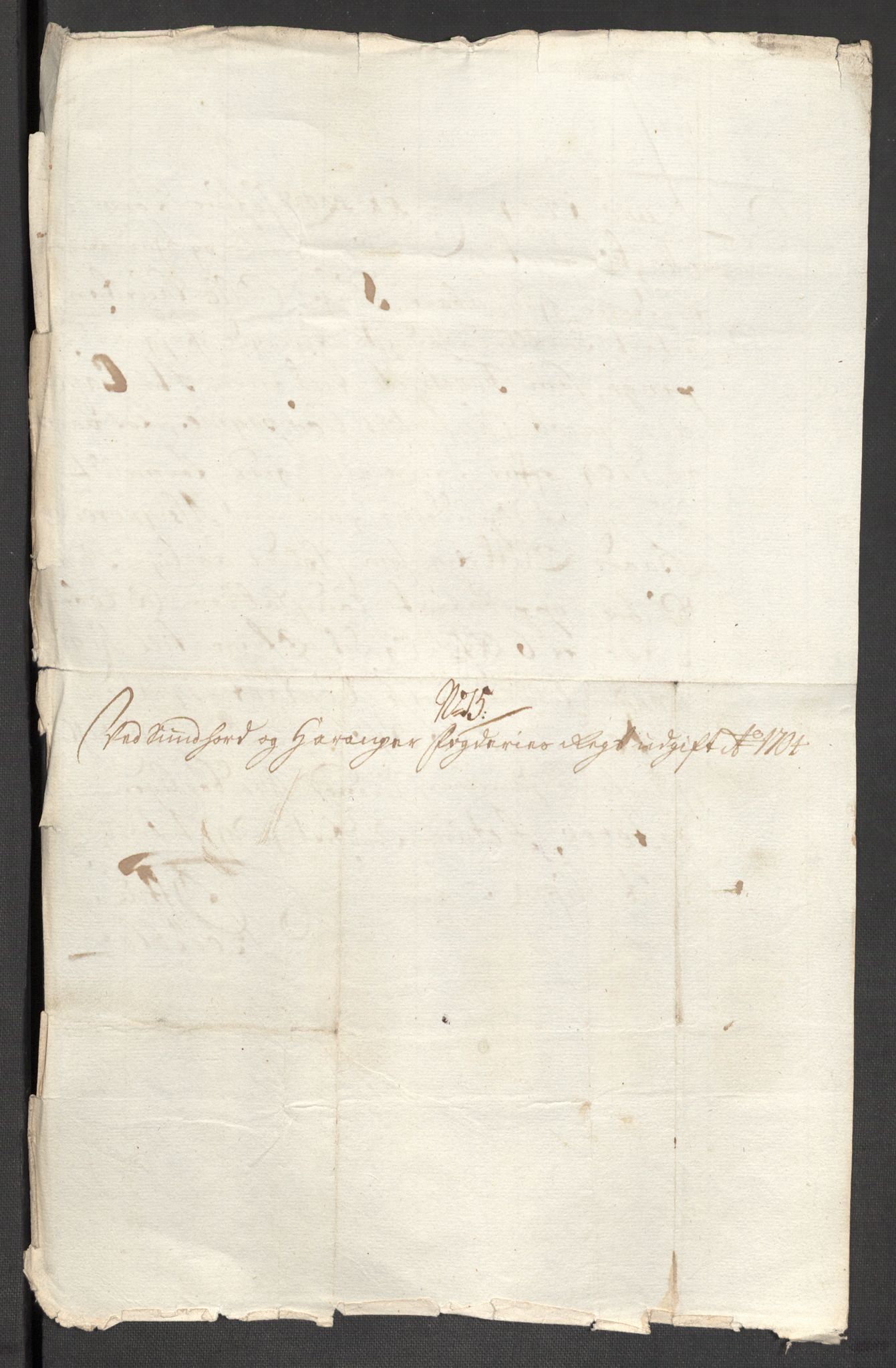 Rentekammeret inntil 1814, Reviderte regnskaper, Fogderegnskap, AV/RA-EA-4092/R48/L2982: Fogderegnskap Sunnhordland og Hardanger, 1704, p. 251