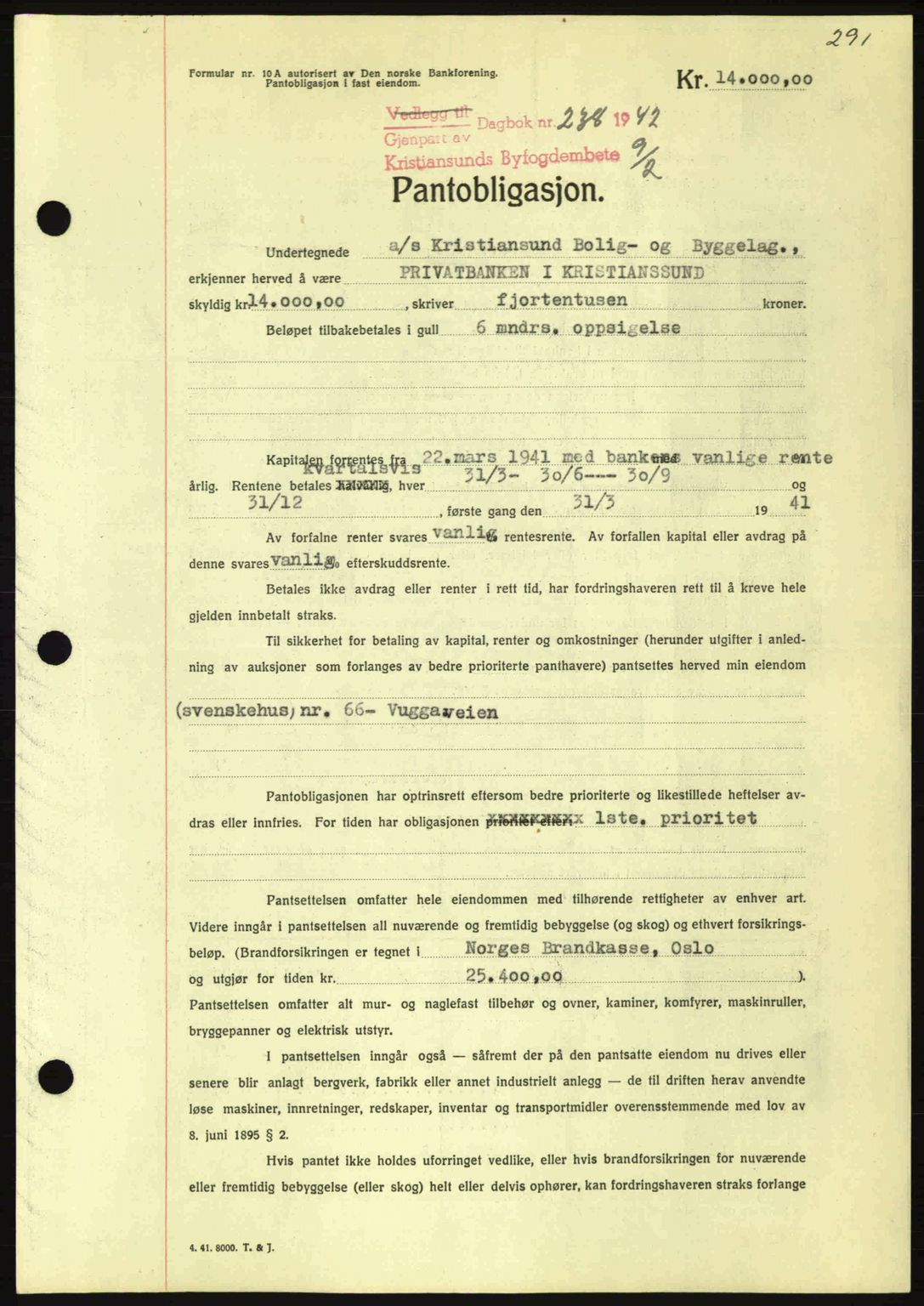 Kristiansund byfogd, AV/SAT-A-4587/A/27: Mortgage book no. 35, 1941-1942, Diary no: : 238/1942