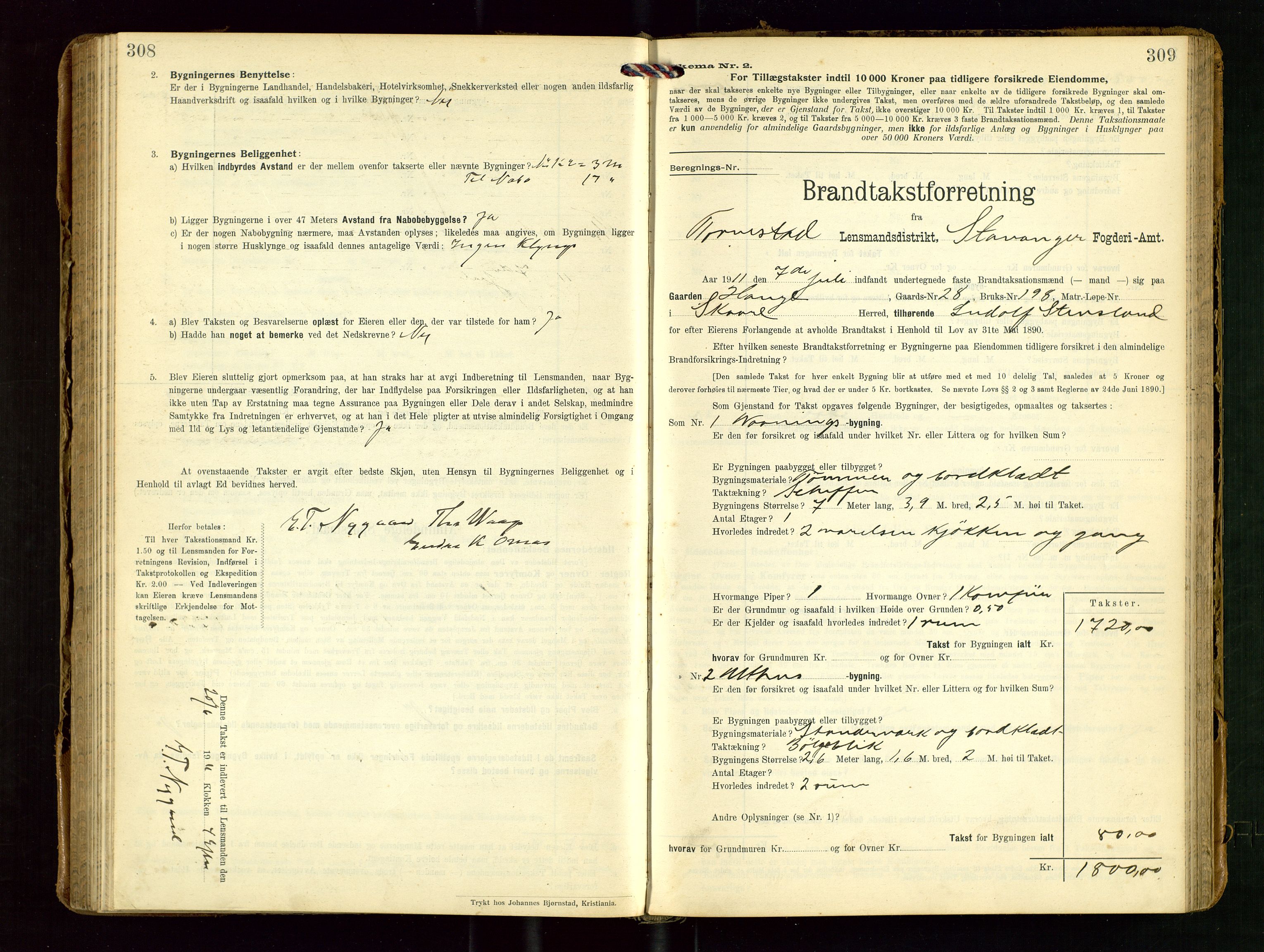 Torvestad lensmannskontor, AV/SAST-A-100307/1/Gob/L0004: "Brandtaxationsprotokol for Torvestad Lensmannsdistrikt", 1909-1923, p. 308-309