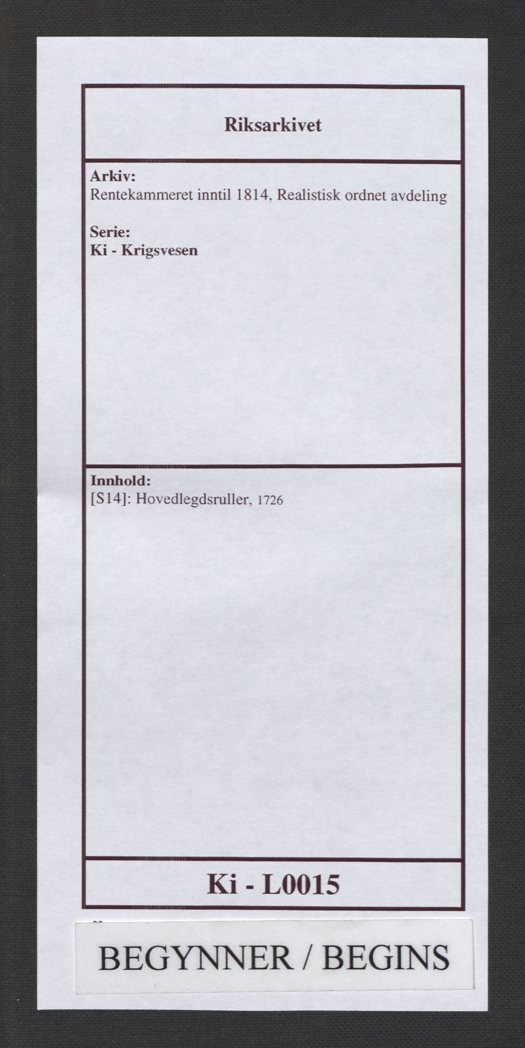 Rentekammeret inntil 1814, Realistisk ordnet avdeling, RA/EA-4070/Ki/L0015: [S14]: Hovedlegdsruller, 1726, p. 1