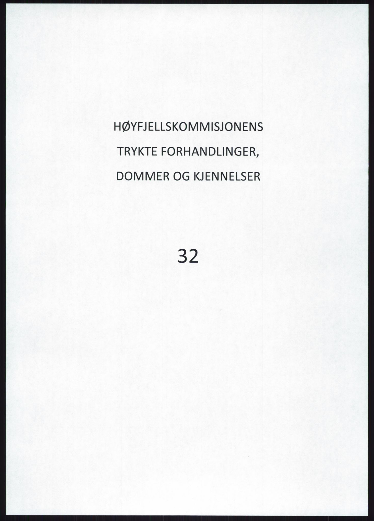 Høyfjellskommisjonen, AV/RA-S-1546/X/Xa/L0001: Nr. 1-33, 1909-1953, p. 1697