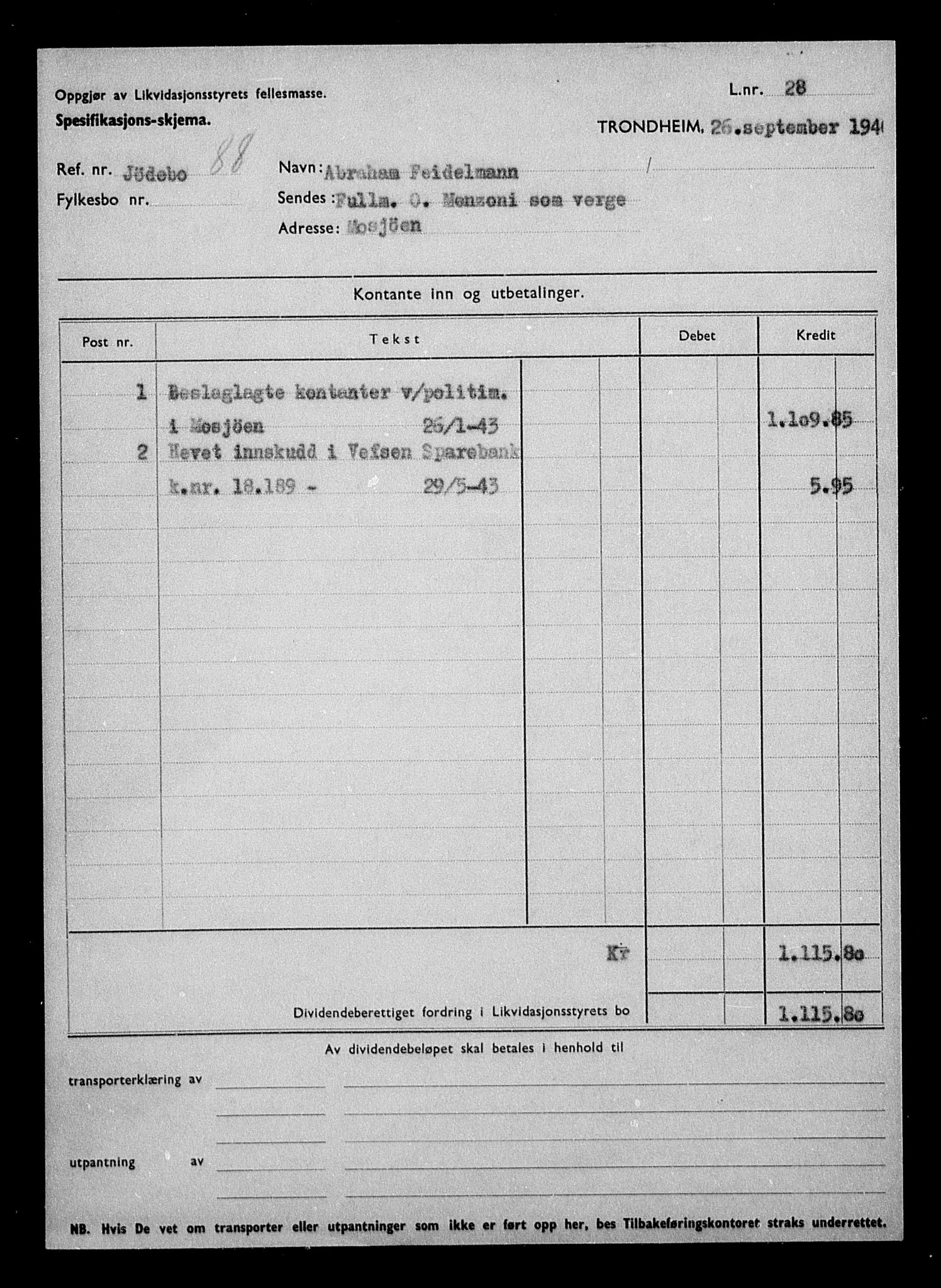 Justisdepartementet, Tilbakeføringskontoret for inndratte formuer, AV/RA-S-1564/H/Hc/Hcb/L0912: --, 1945-1947, p. 4