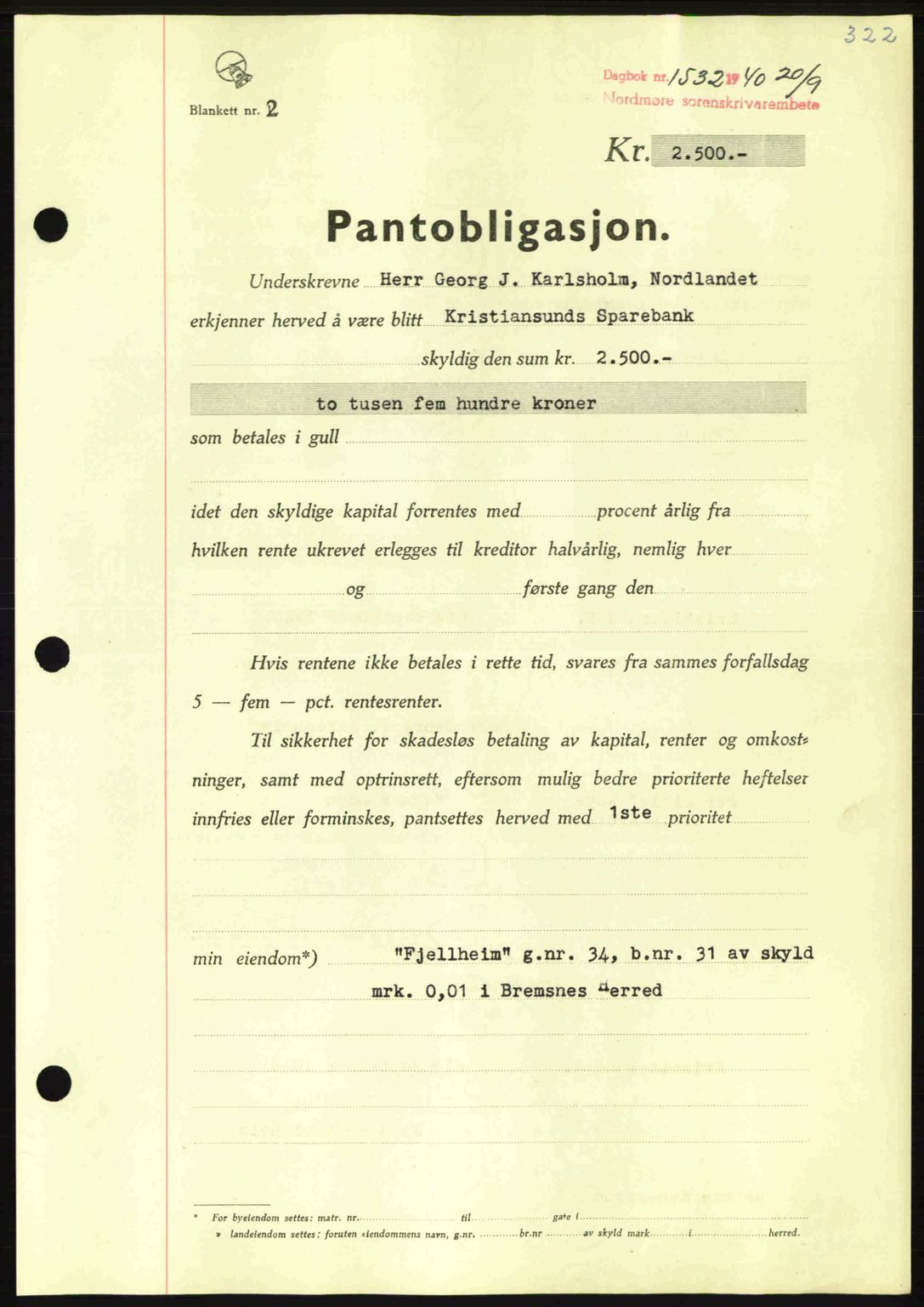 Nordmøre sorenskriveri, AV/SAT-A-4132/1/2/2Ca: Mortgage book no. B87, 1940-1941, Diary no: : 1532/1940