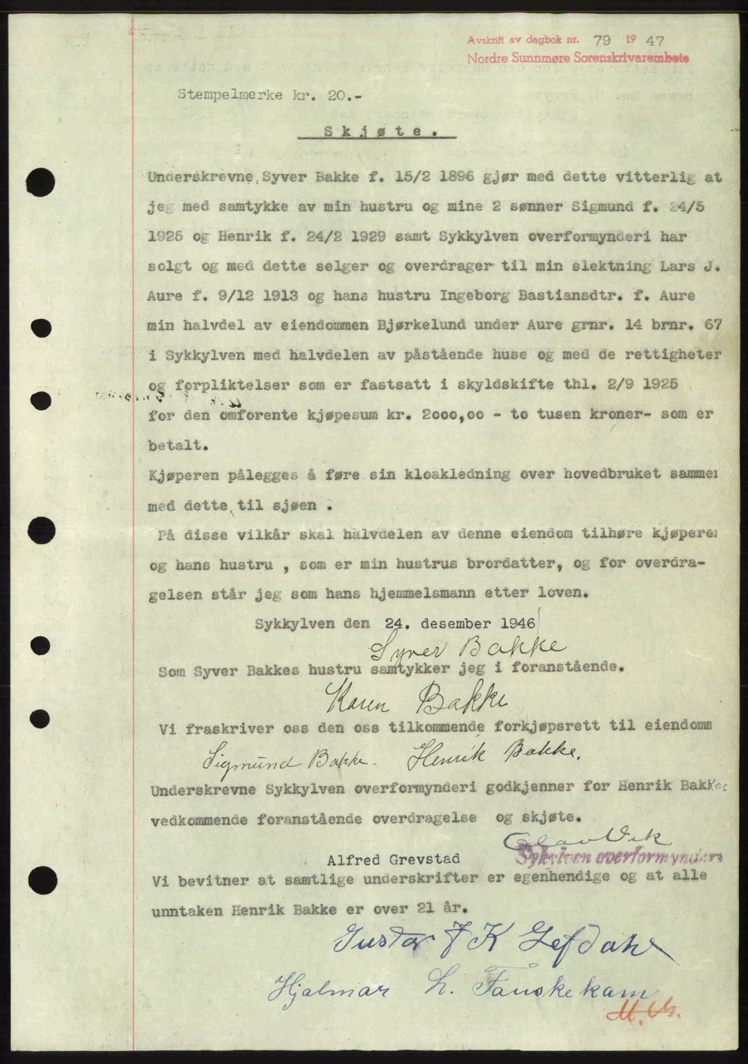 Nordre Sunnmøre sorenskriveri, AV/SAT-A-0006/1/2/2C/2Ca: Mortgage book no. A23, 1946-1947, Diary no: : 79/1947