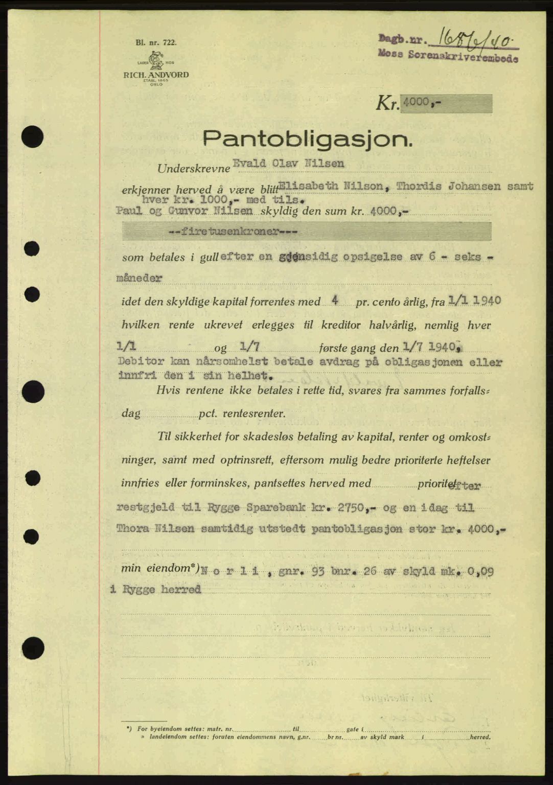 Moss sorenskriveri, SAO/A-10168: Mortgage book no. B10, 1940-1941, Diary no: : 1686/1940