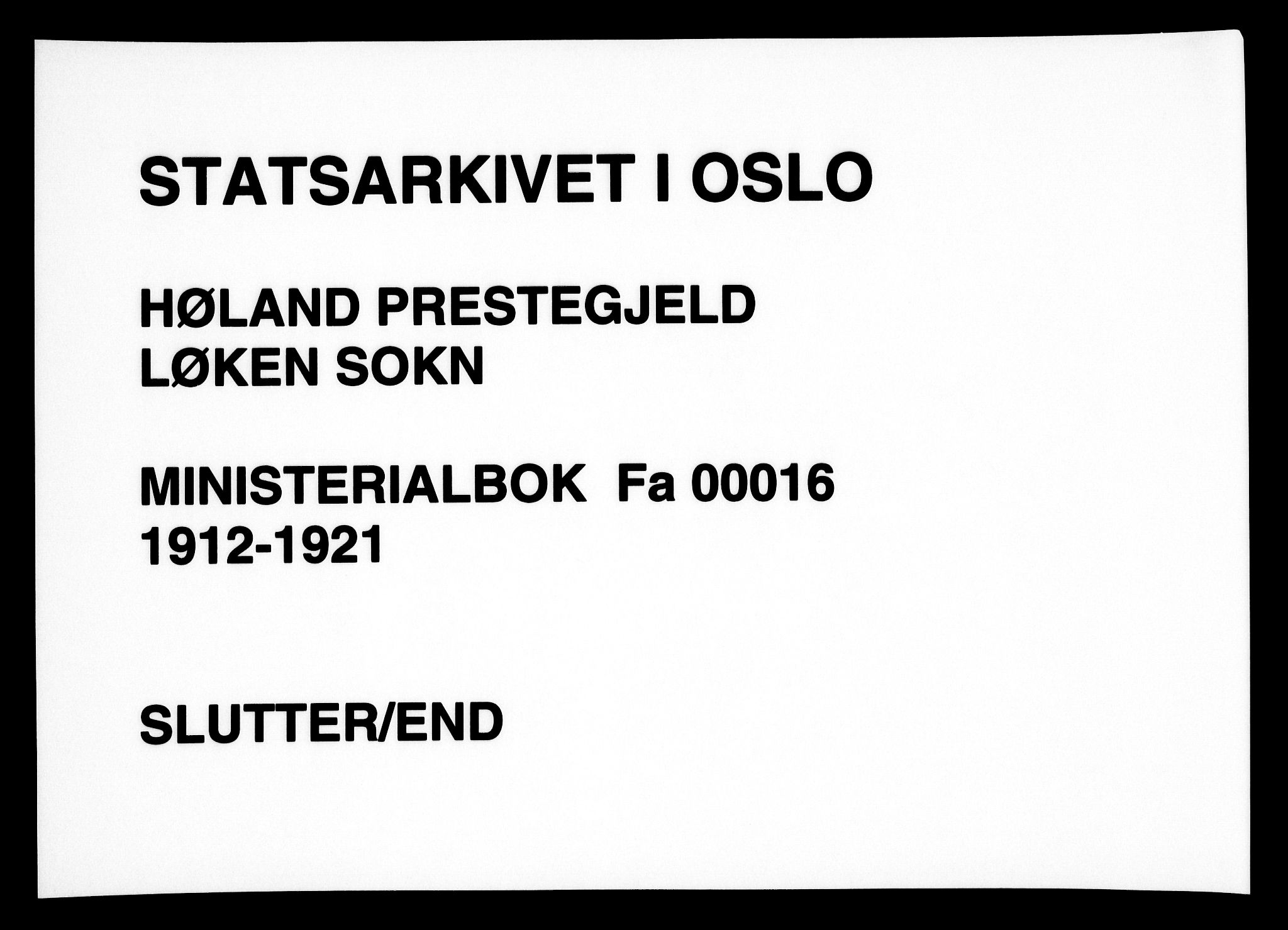 Høland prestekontor Kirkebøker, SAO/A-10346a/F/Fa/L0016: Parish register (official) no. I 16, 1912-1921