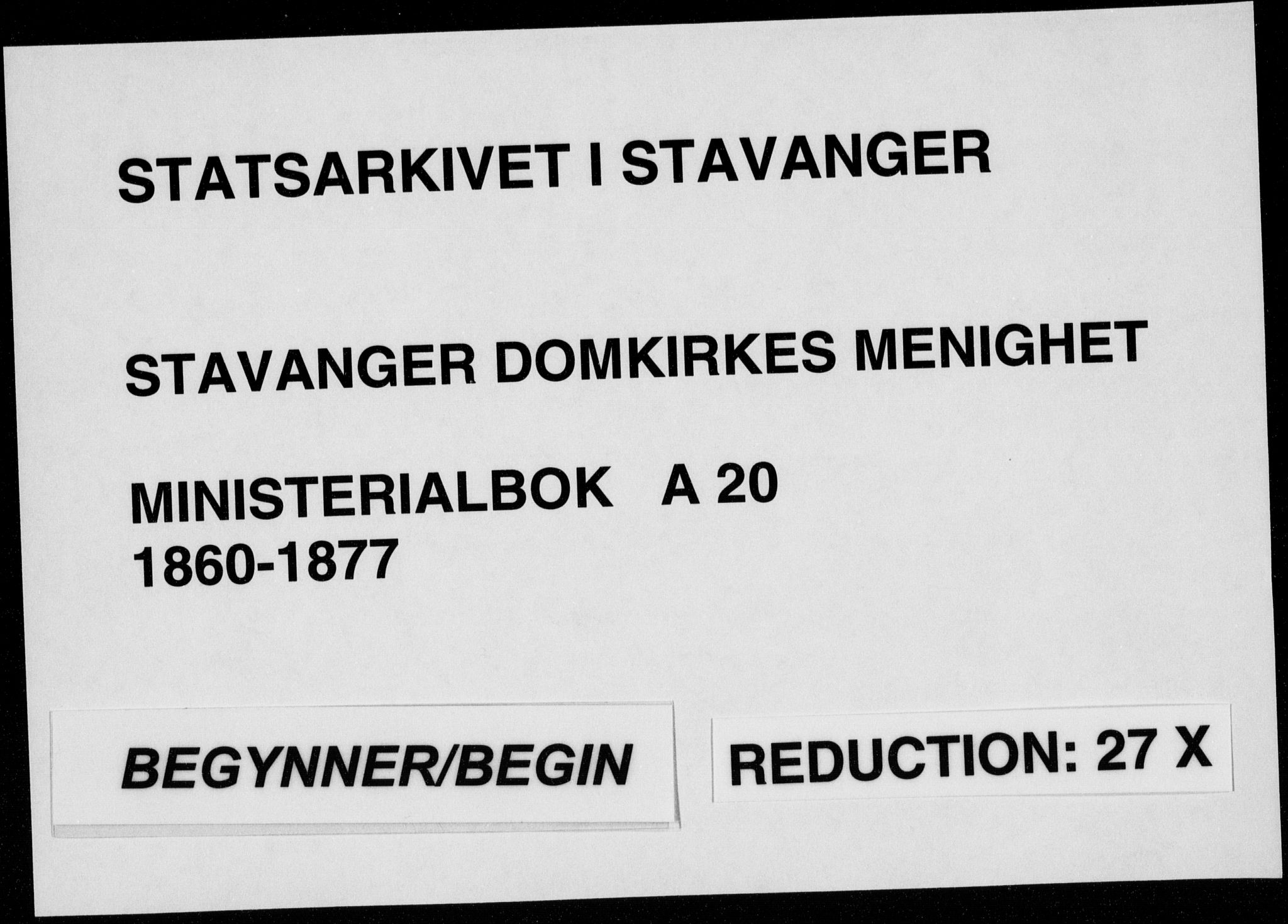 Domkirken sokneprestkontor, SAST/A-101812/001/30/30BA/L0021: Parish register (official) no. A 20, 1860-1877