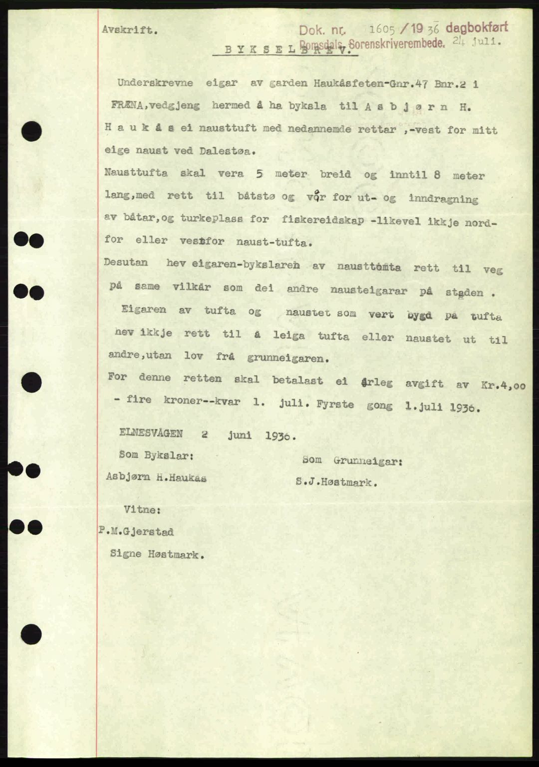 Romsdal sorenskriveri, AV/SAT-A-4149/1/2/2C: Mortgage book no. A1, 1936-1936, Diary no: : 1605/1936