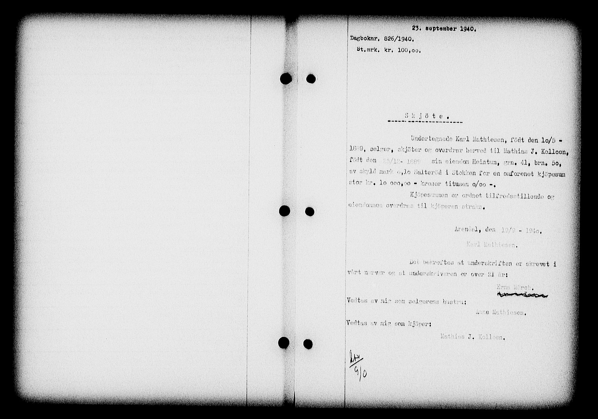 Nedenes sorenskriveri, SAK/1221-0006/G/Gb/Gba/L0047: Mortgage book no. A-I, 1939-1940, Diary no: : 826/1940
