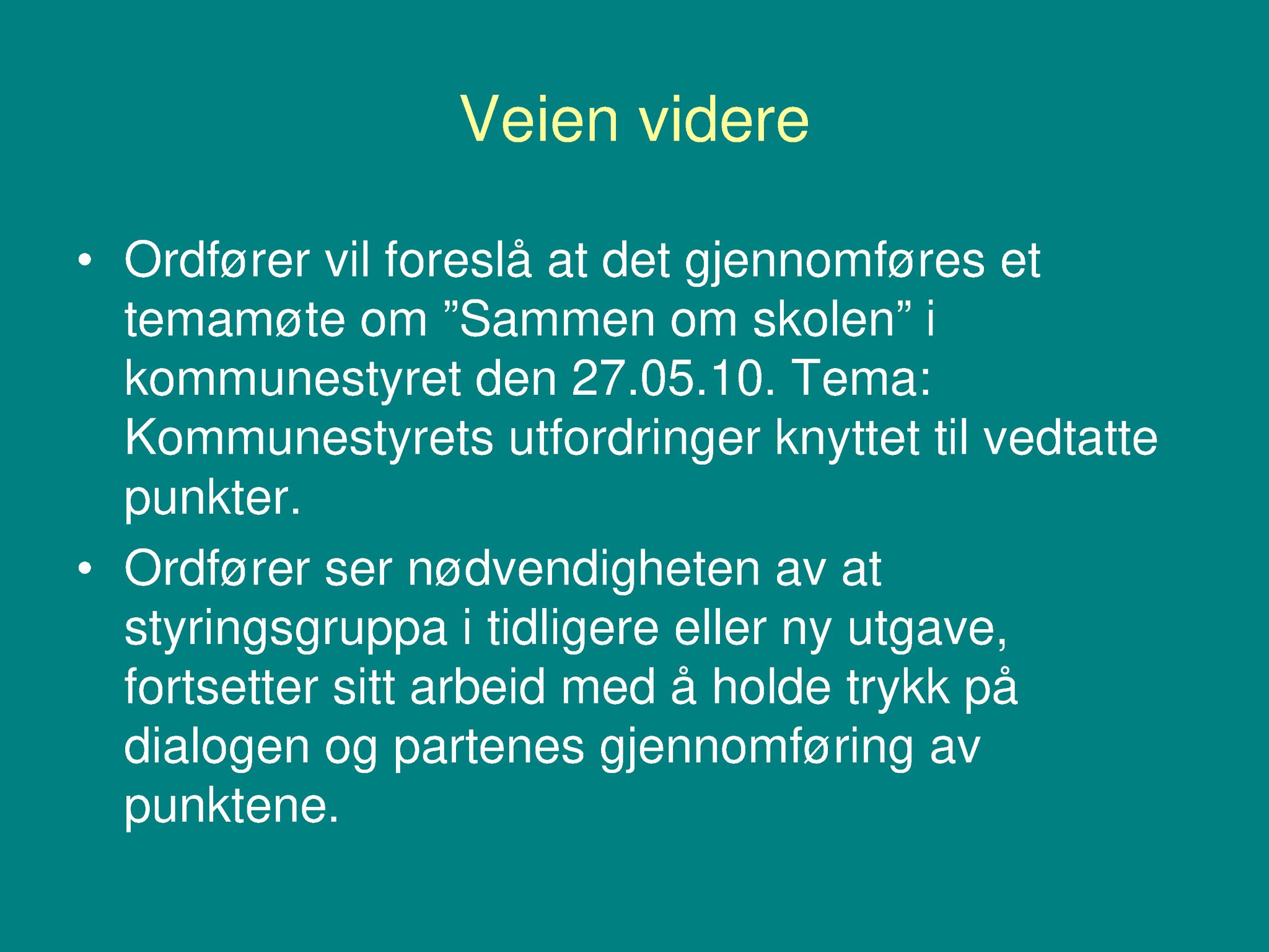 Klæbu Kommune, TRKO/KK/01-KS/L003: Kommunestyret - Møtedokumenter, 2010, p. 46