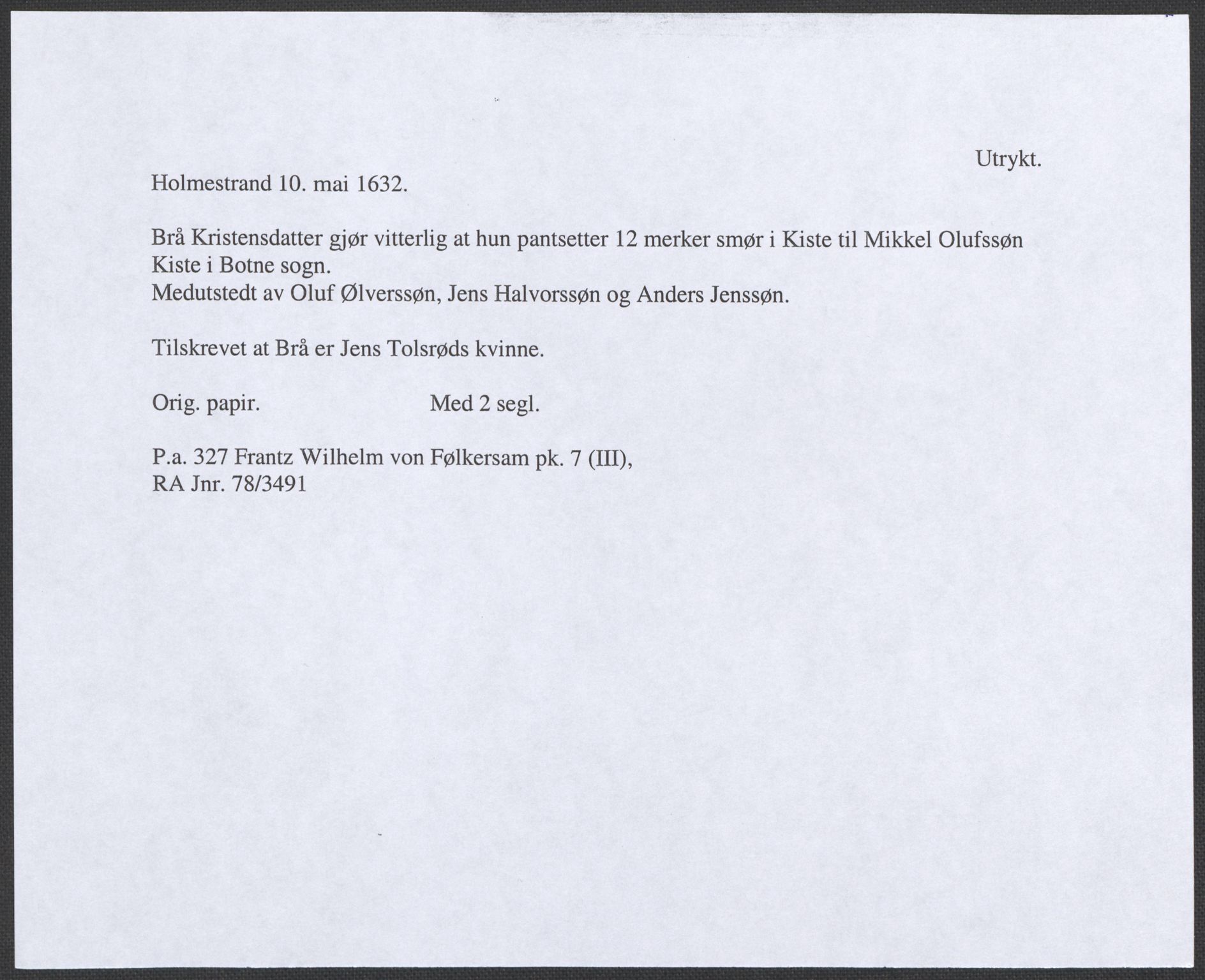 Riksarkivets diplomsamling, RA/EA-5965/F12/L0006: Pk. 7 (III), 1589-1716, p. 76