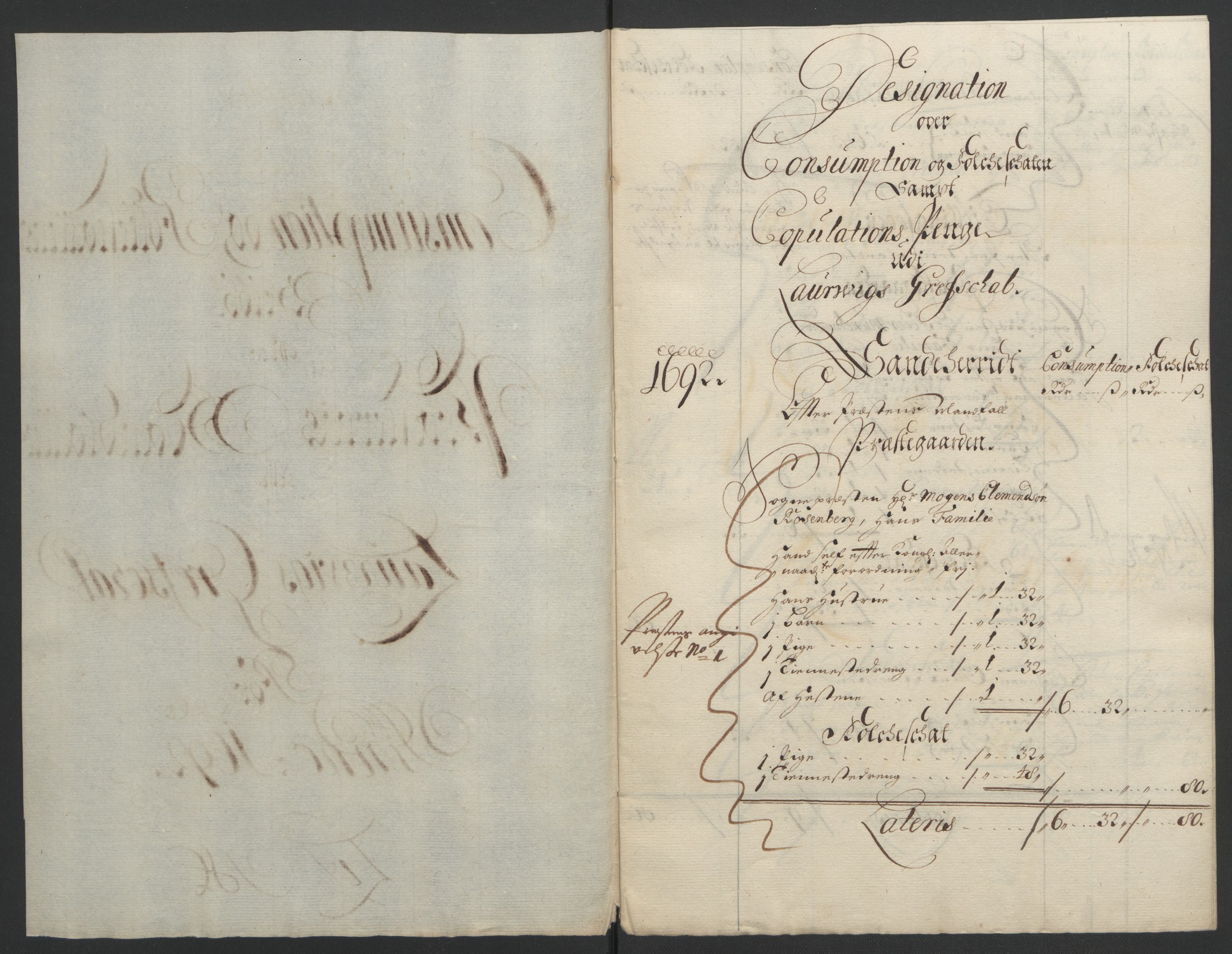 Rentekammeret inntil 1814, Reviderte regnskaper, Fogderegnskap, RA/EA-4092/R33/L1973: Fogderegnskap Larvik grevskap, 1692, p. 115
