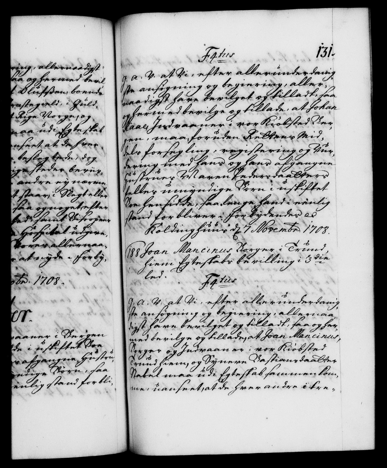 Danske Kanselli 1572-1799, AV/RA-EA-3023/F/Fc/Fca/Fcaa/L0020: Norske registre, 1708-1711, p. 131a