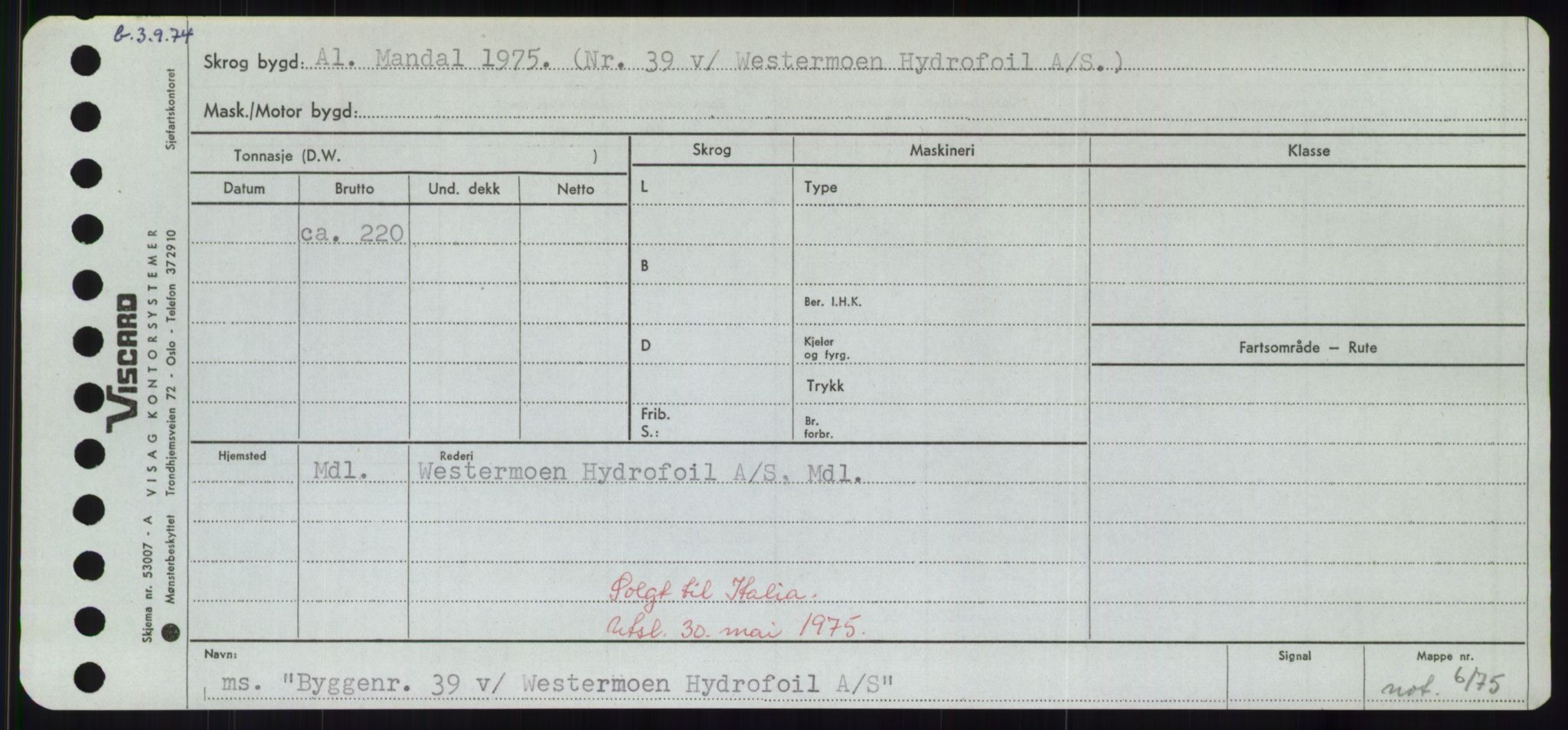 Sjøfartsdirektoratet med forløpere, Skipsmålingen, RA/S-1627/H/Hd/L0006: Fartøy, Byg-Båt, p. 771