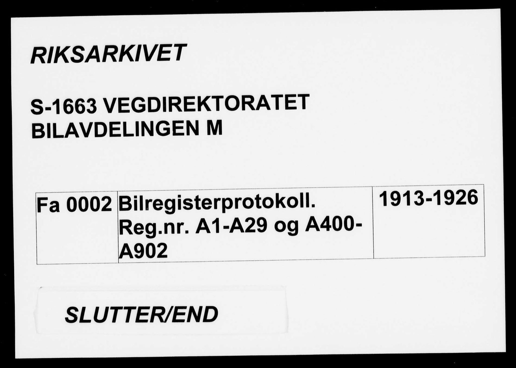 Vegdirektoratet, Bilavdelingen M, AV/RA-S-1663/F/Fa/L0002: Bilregisterprotokoll. Reg.nr. A1-A29 og A400-A902, 1913-1926