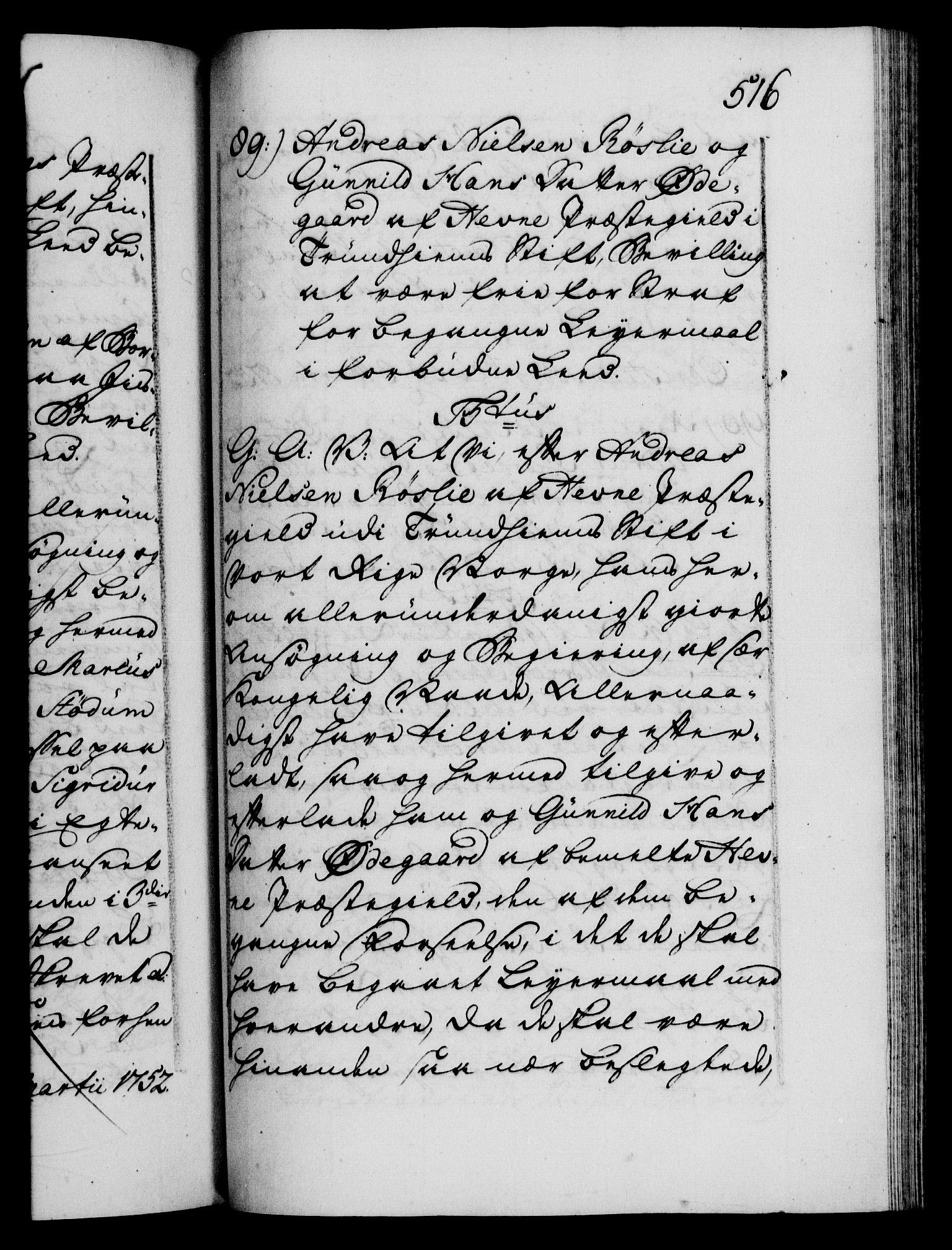 Danske Kanselli 1572-1799, AV/RA-EA-3023/F/Fc/Fca/Fcaa/L0037: Norske registre, 1751-1752, p. 516a