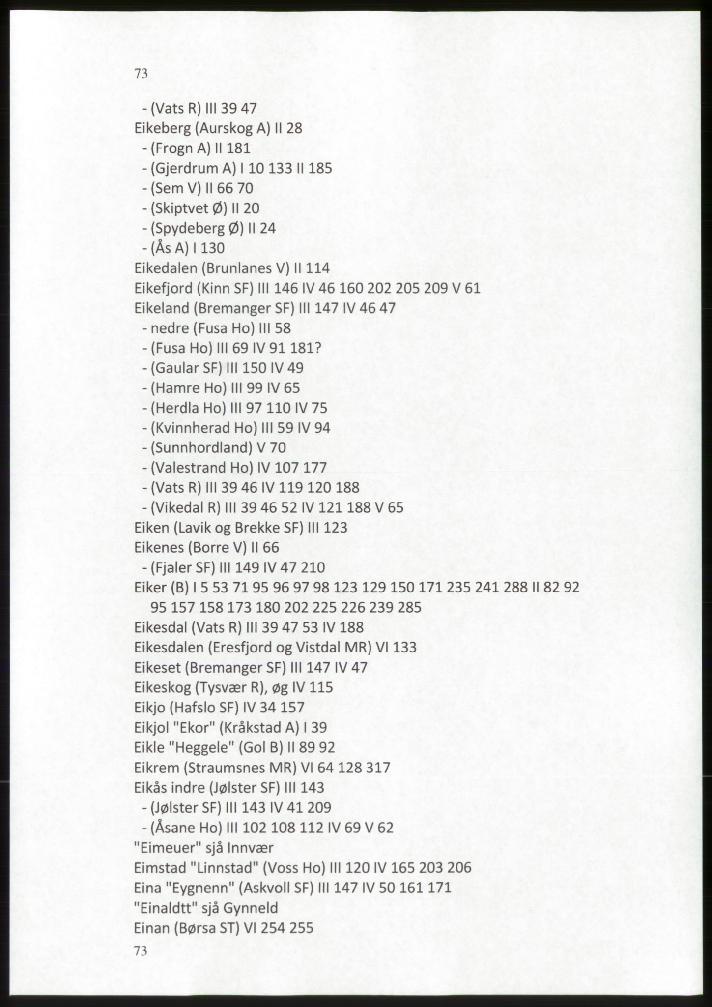 Publikasjoner utgitt av Arkivverket, PUBL/PUBL-001/C/0009: Stedsnavnregister, 1548-1567, p. 73