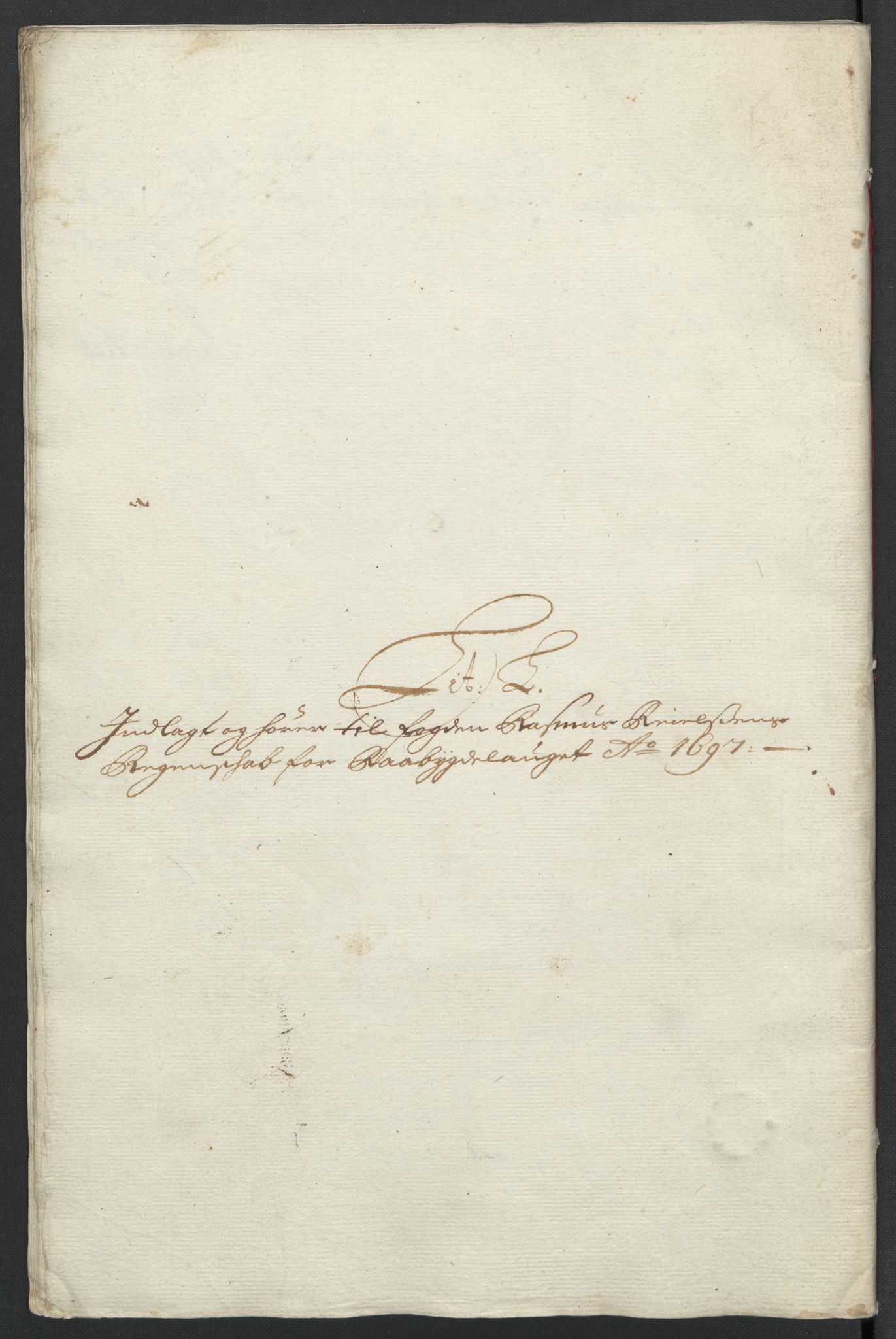 Rentekammeret inntil 1814, Reviderte regnskaper, Fogderegnskap, AV/RA-EA-4092/R40/L2445: Fogderegnskap Råbyggelag, 1697-1699, p. 86