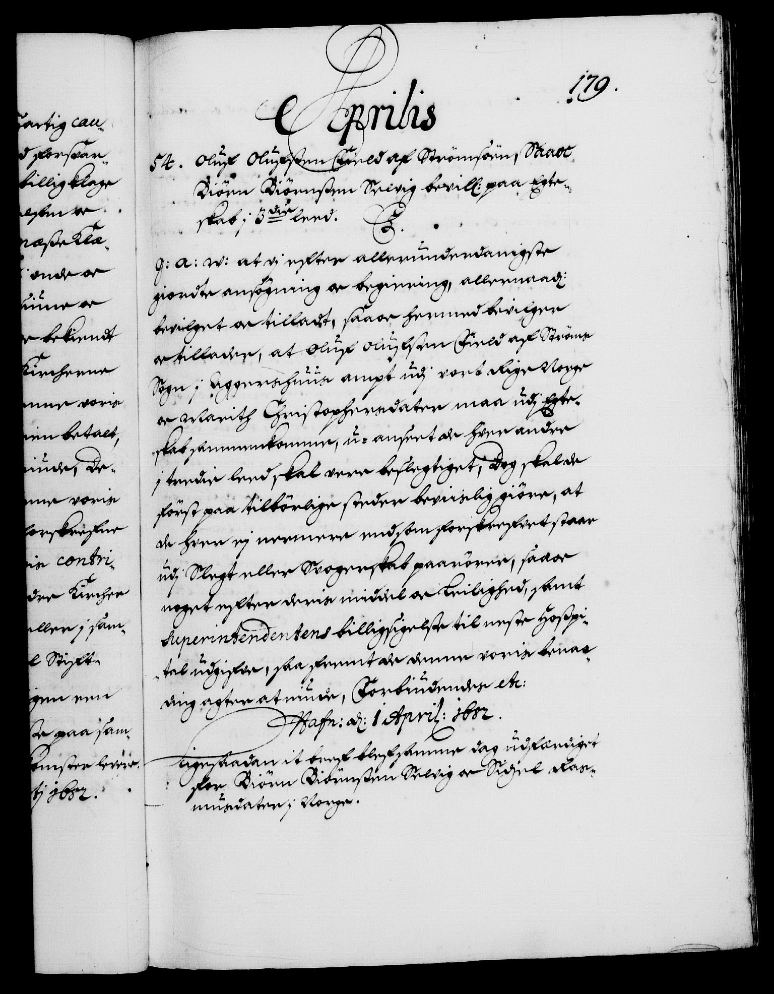 Danske Kanselli 1572-1799, RA/EA-3023/F/Fc/Fca/Fcaa/L0013: Norske registre (mikrofilm), 1681-1684, p. 179a