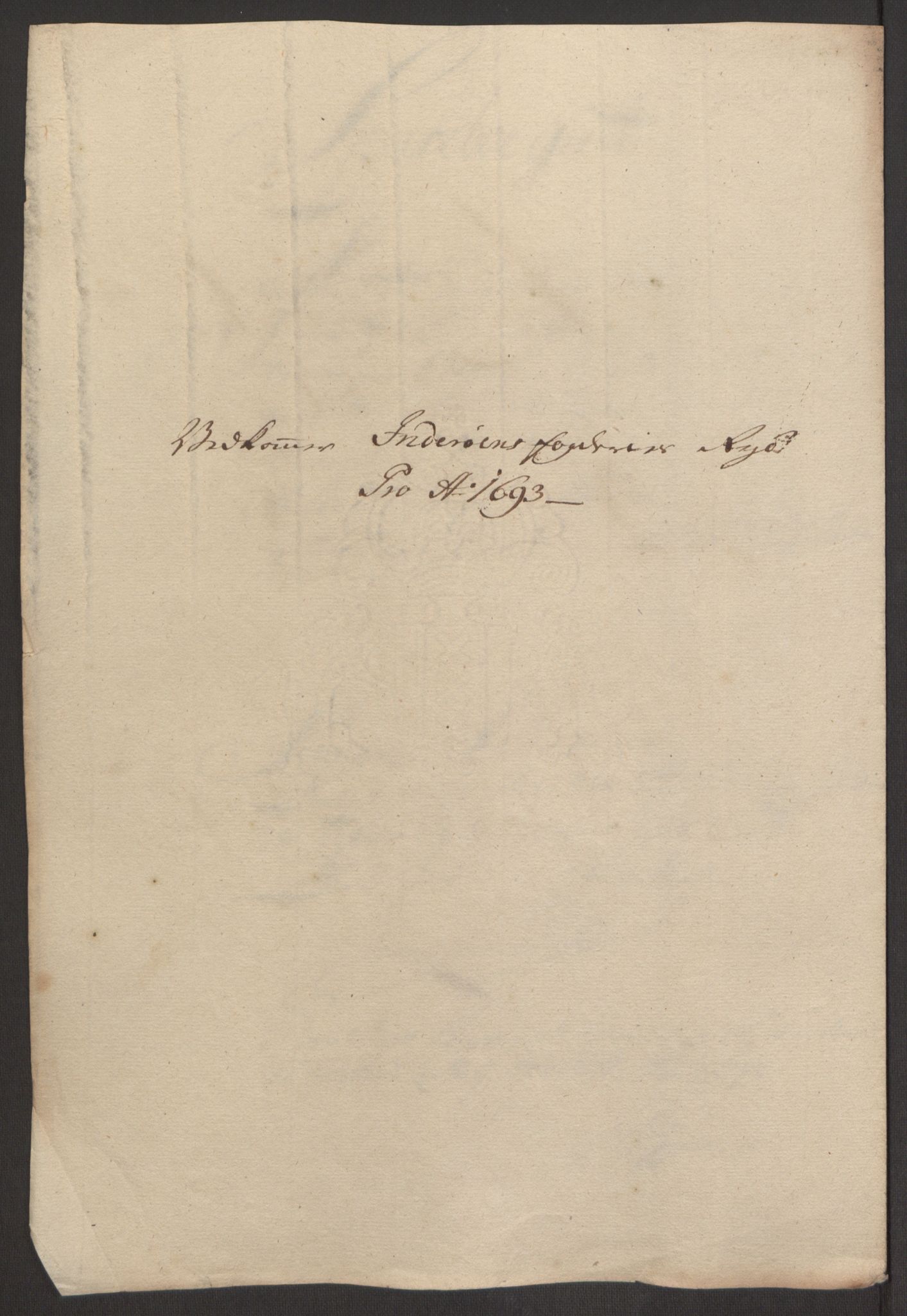 Rentekammeret inntil 1814, Reviderte regnskaper, Fogderegnskap, AV/RA-EA-4092/R63/L4308: Fogderegnskap Inderøy, 1692-1694, p. 425