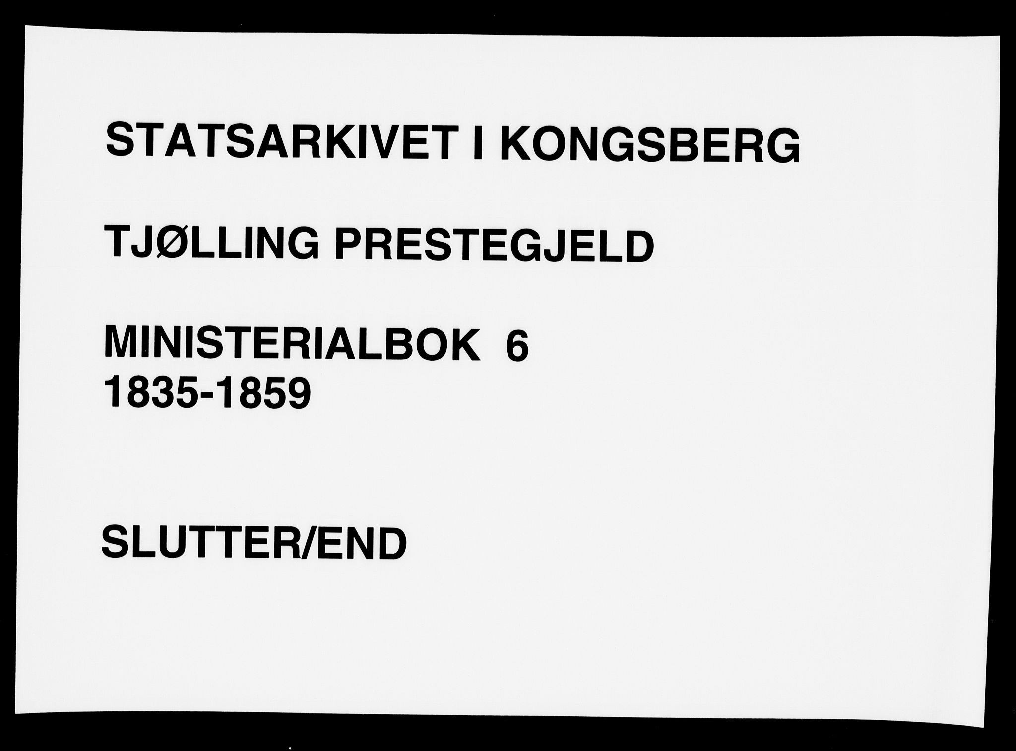 Tjølling kirkebøker, AV/SAKO-A-60/F/Fa/L0006: Parish register (official) no. 6, 1835-1859