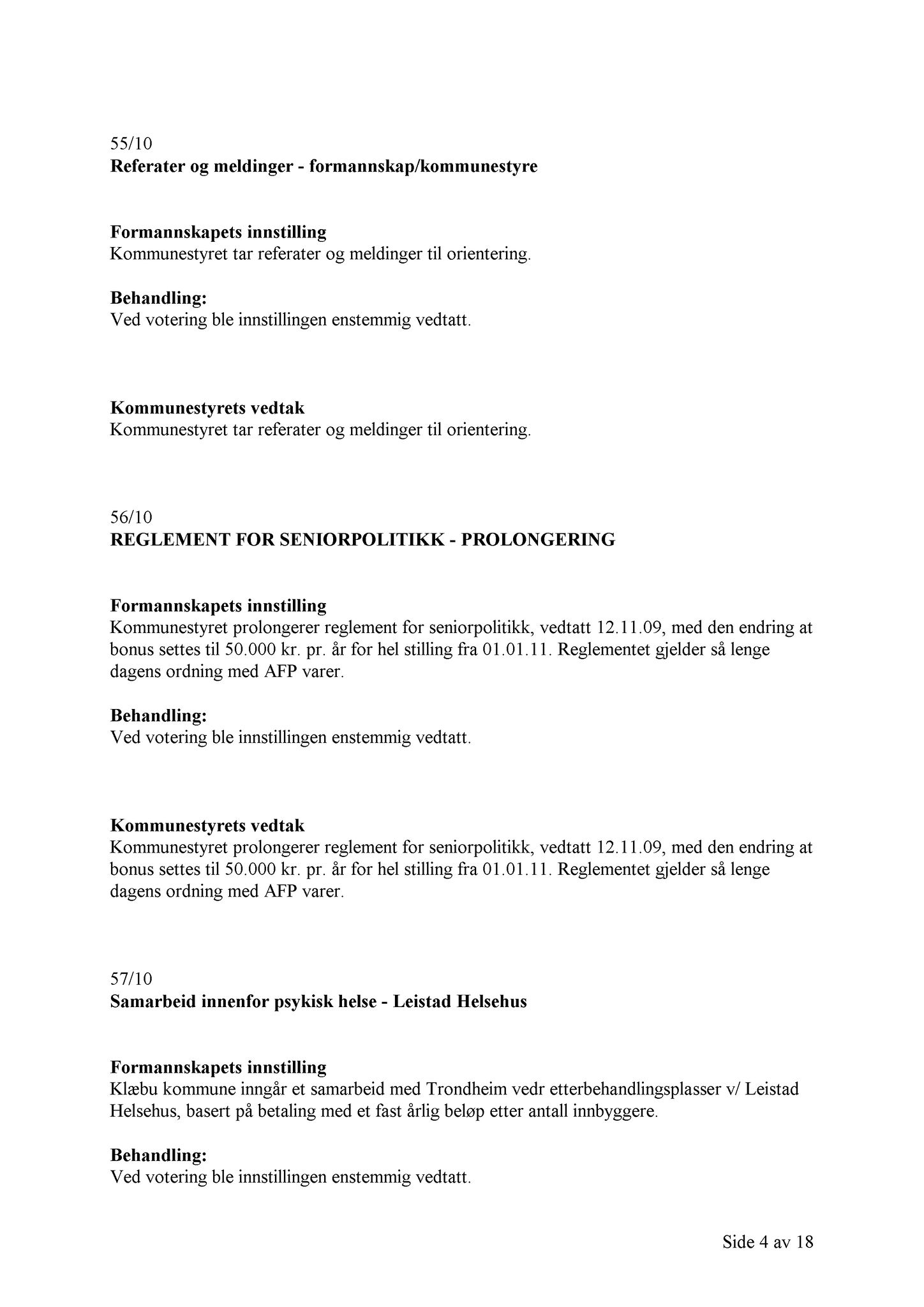 Klæbu Kommune, TRKO/KK/01-KS/L003: Kommunestyret - Møtedokumenter, 2010, p. 1409