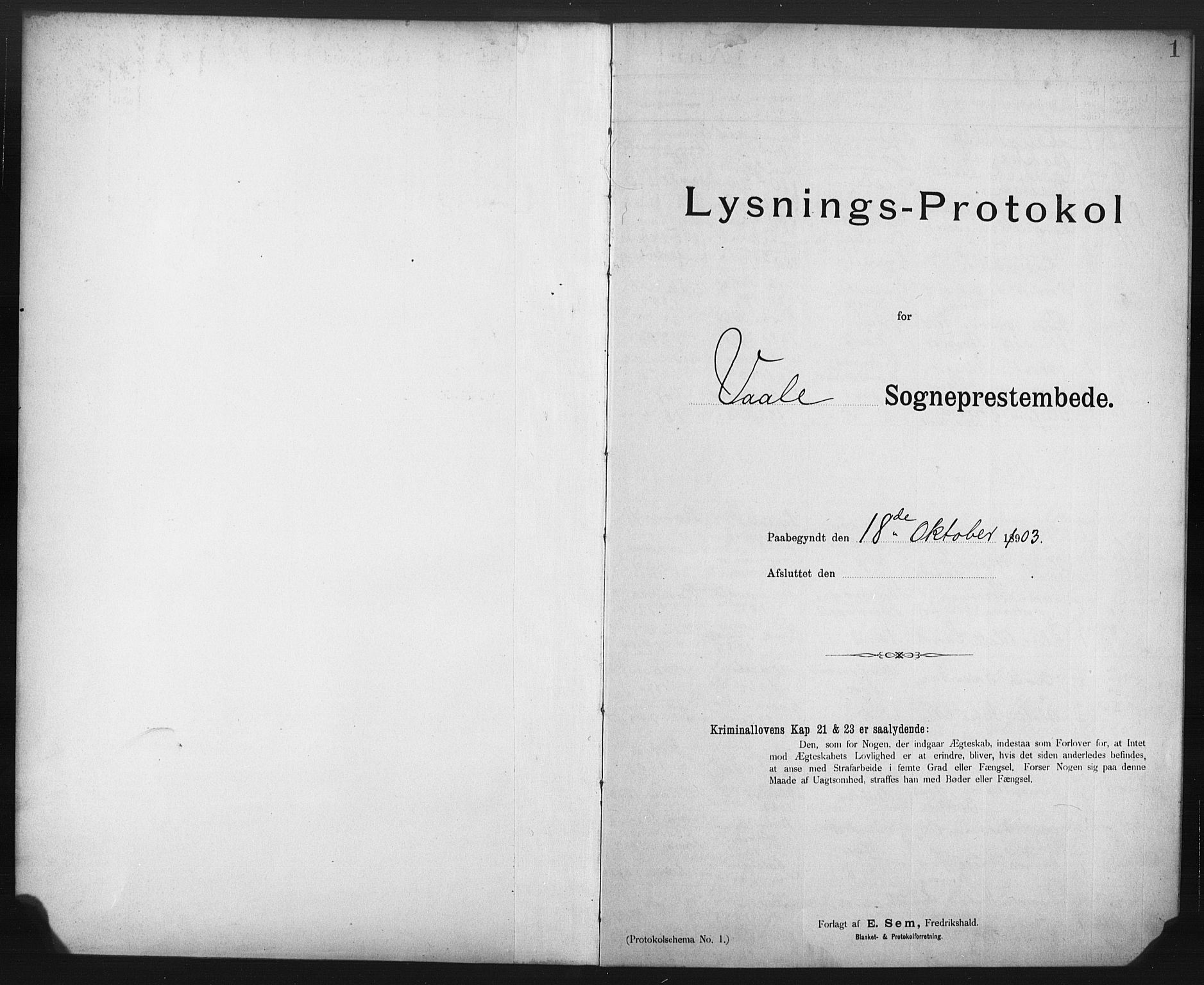 Våle kirkebøker, AV/SAKO-A-334/H/Ha/L0001: Banns register no. 1, 1903-1921, p. 1