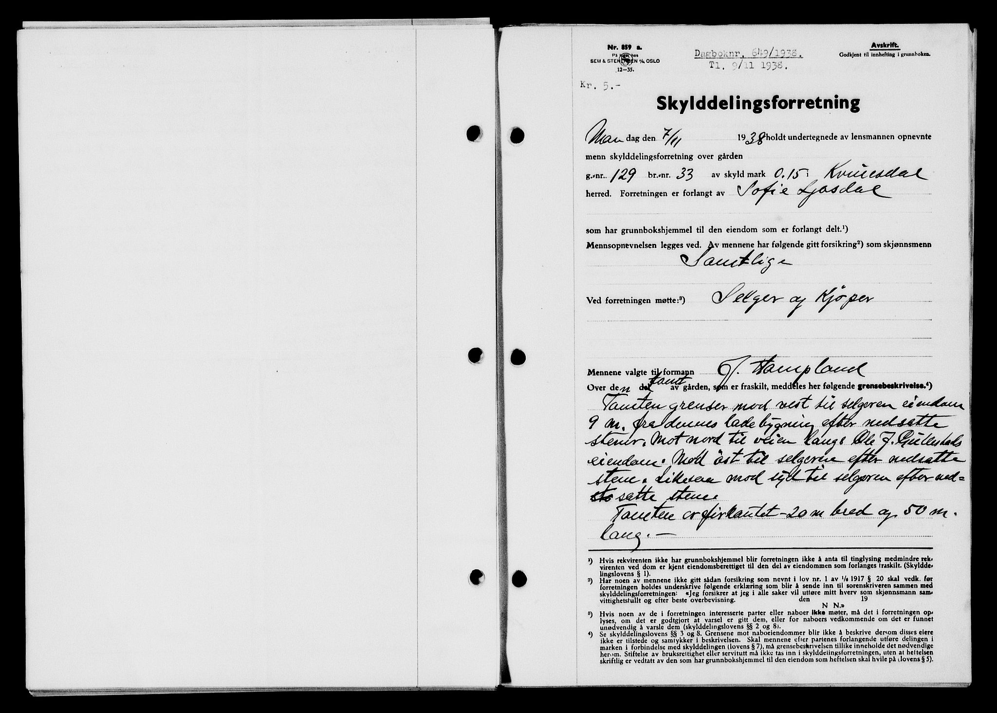 Flekkefjord sorenskriveri, SAK/1221-0001/G/Gb/Gba/L0054: Mortgage book no. A-2, 1937-1938, Diary no: : 649/1938