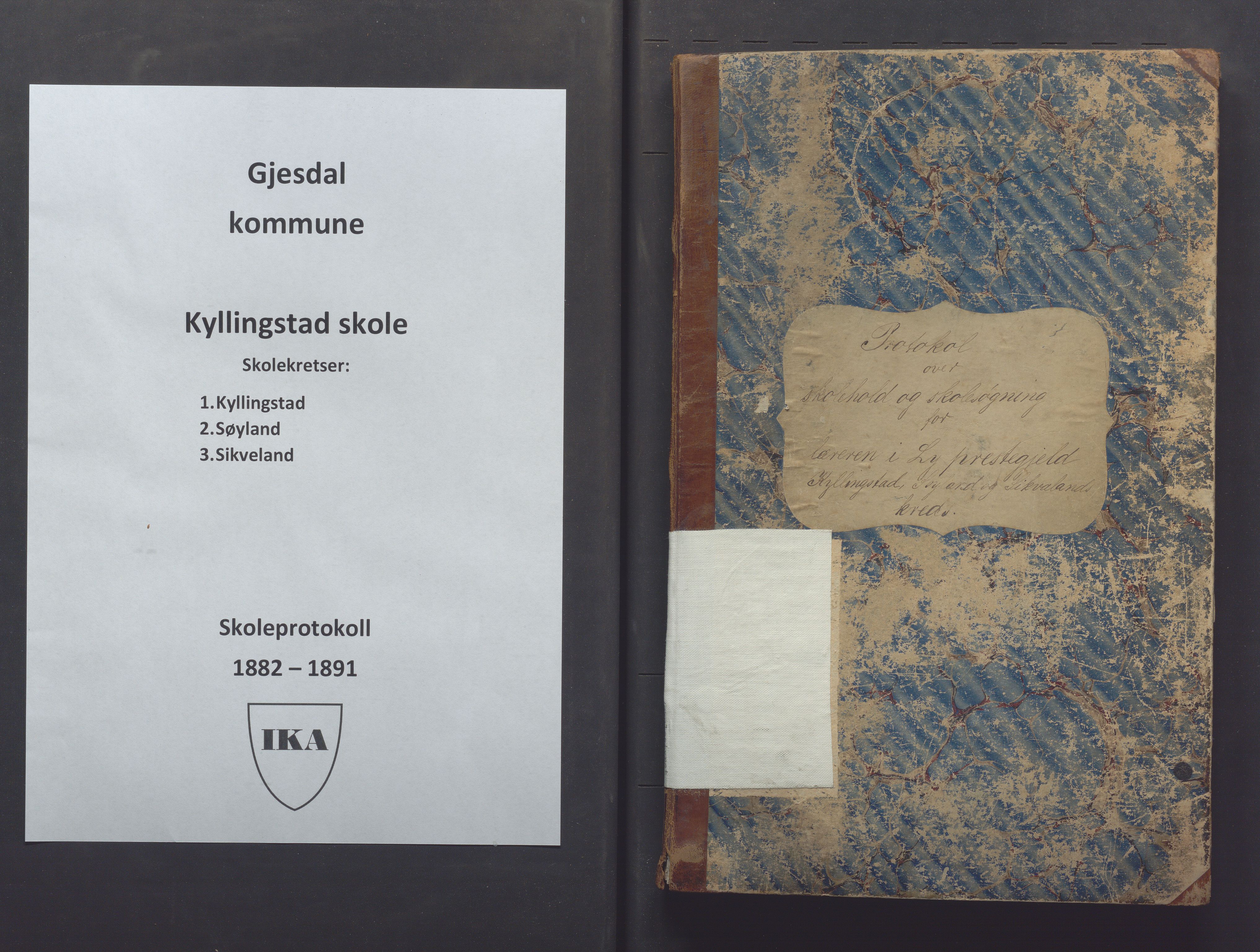 Gjesdal kommune - Kyllingstad skole, IKAR/K-101389/H/L0002: Skoleprotokoll - Søyland, Sikveland, 1882-1891