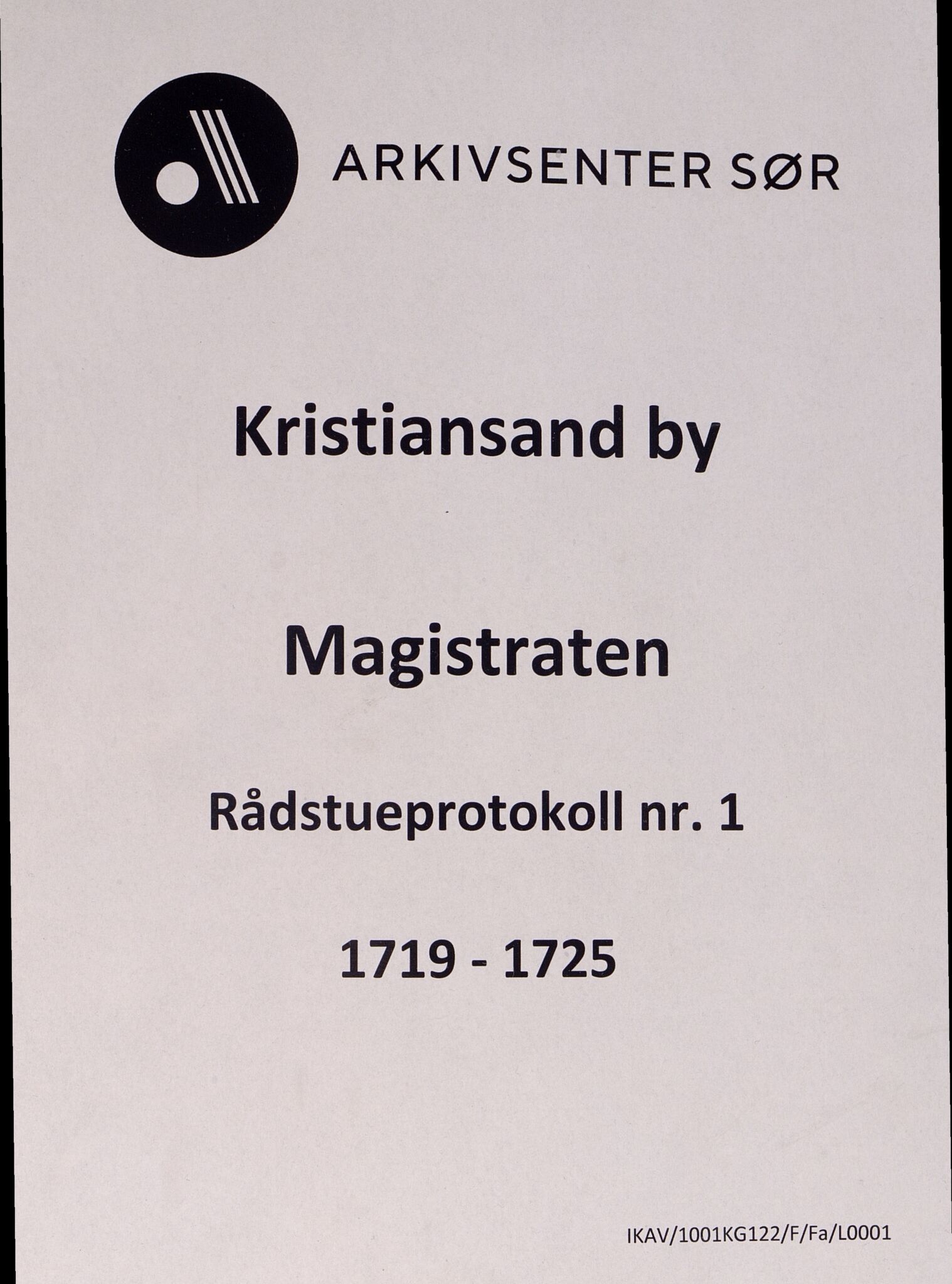 Kristiansand By - Magistraten, IKAV/1001KG122/F/Fa/L0001: Rådstueprotokoll nr.1, 1719-1725