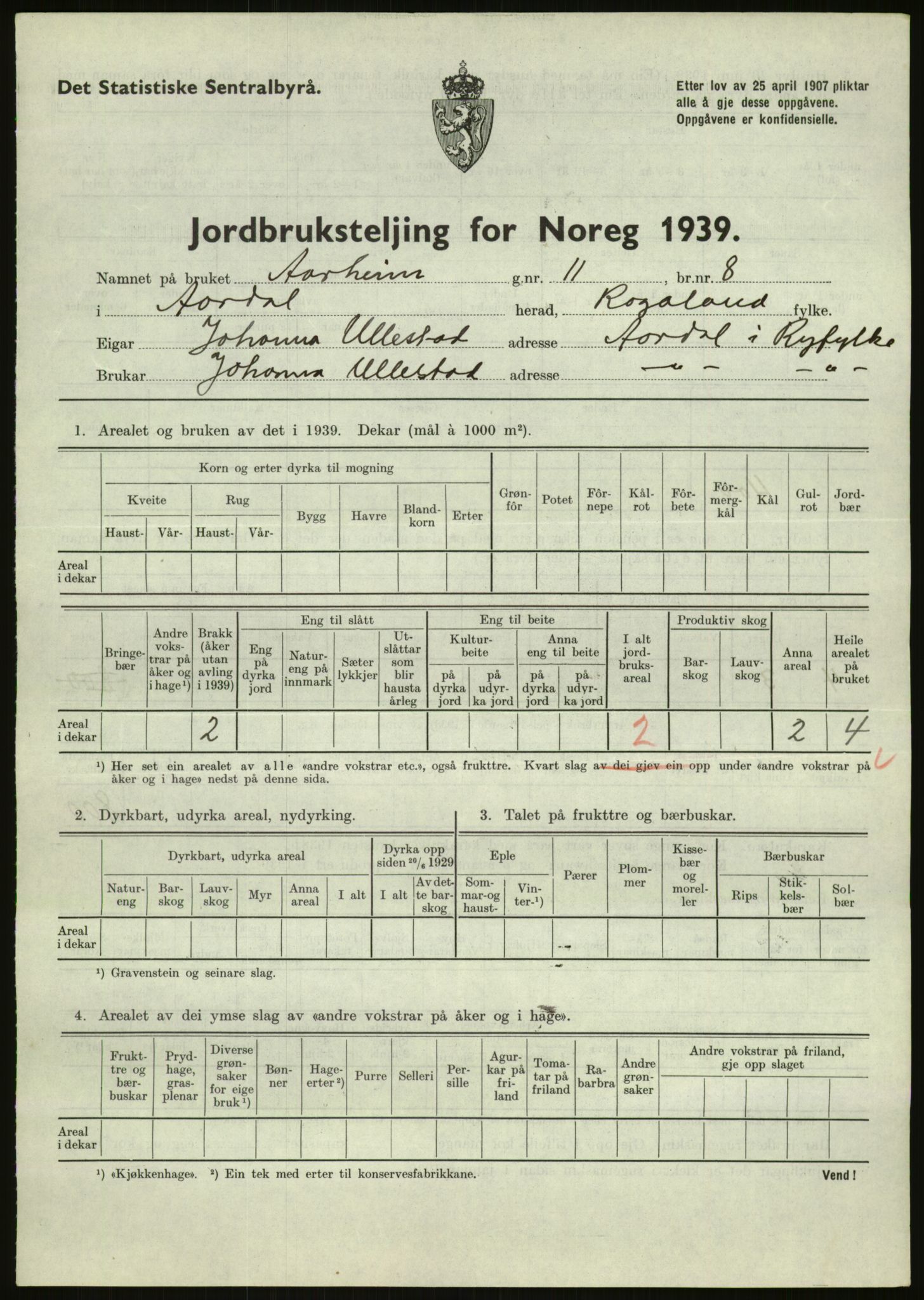 Statistisk sentralbyrå, Næringsøkonomiske emner, Jordbruk, skogbruk, jakt, fiske og fangst, AV/RA-S-2234/G/Gb/L0184: Rogaland: Årdal, Fister og Hjelmeland, 1939, p. 373