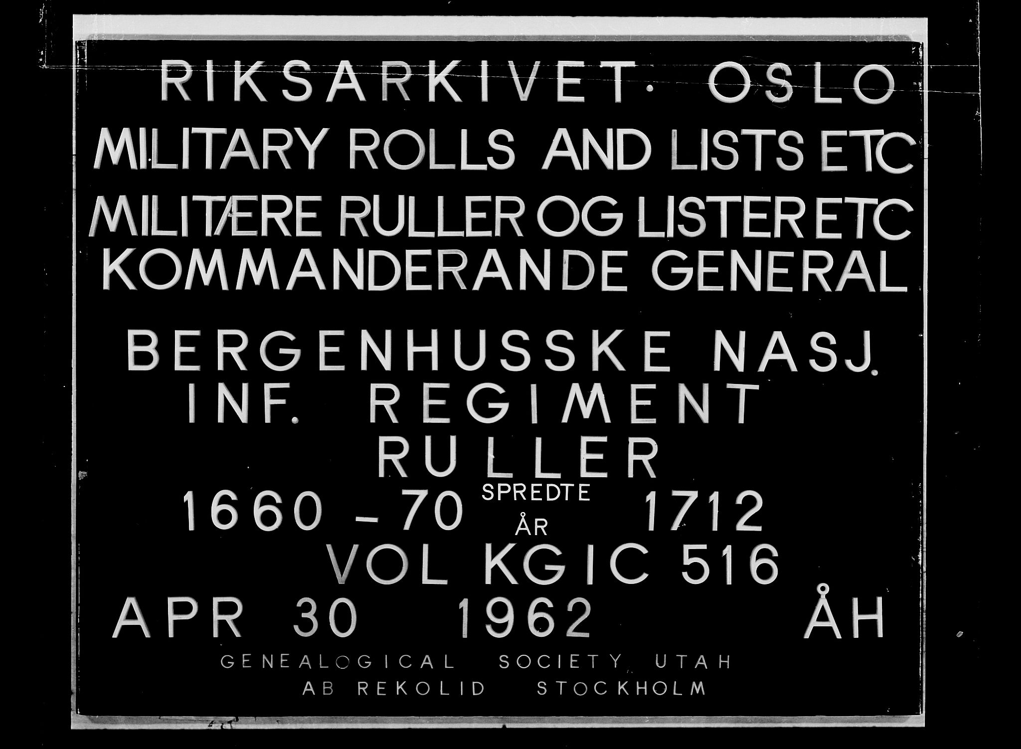 Kommanderende general (KG I) med Det norske krigsdirektorium, AV/RA-EA-5419/E/Ea/L0516: Bergenhusiske regiment, 1660-1712, p. 1