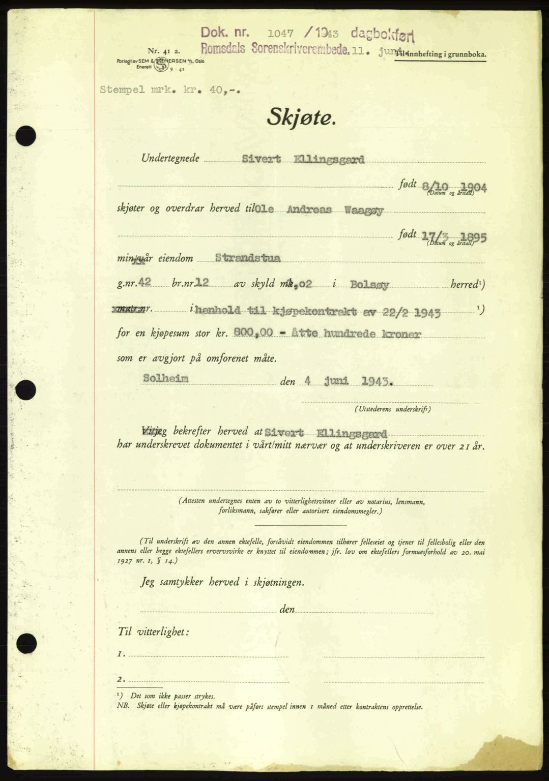 Romsdal sorenskriveri, AV/SAT-A-4149/1/2/2C: Mortgage book no. A14, 1943-1943, Diary no: : 1047/1943