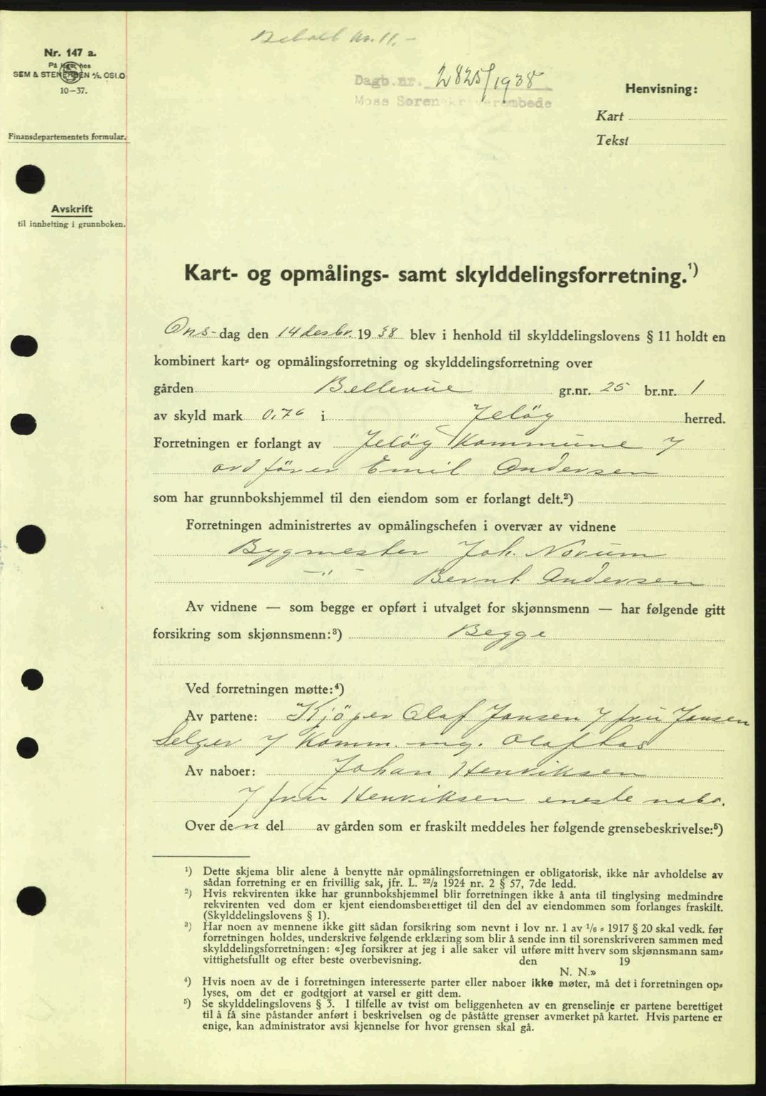 Moss sorenskriveri, SAO/A-10168: Mortgage book no. A5, 1938-1939, Diary no: : 2825/1938