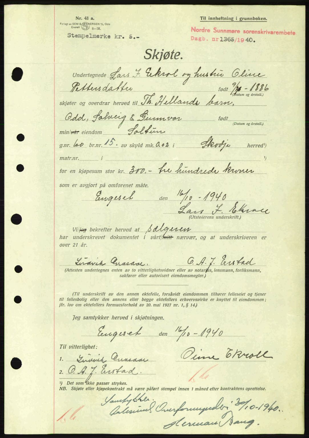 Nordre Sunnmøre sorenskriveri, AV/SAT-A-0006/1/2/2C/2Ca: Mortgage book no. A9, 1940-1940, Diary no: : 1365/1940