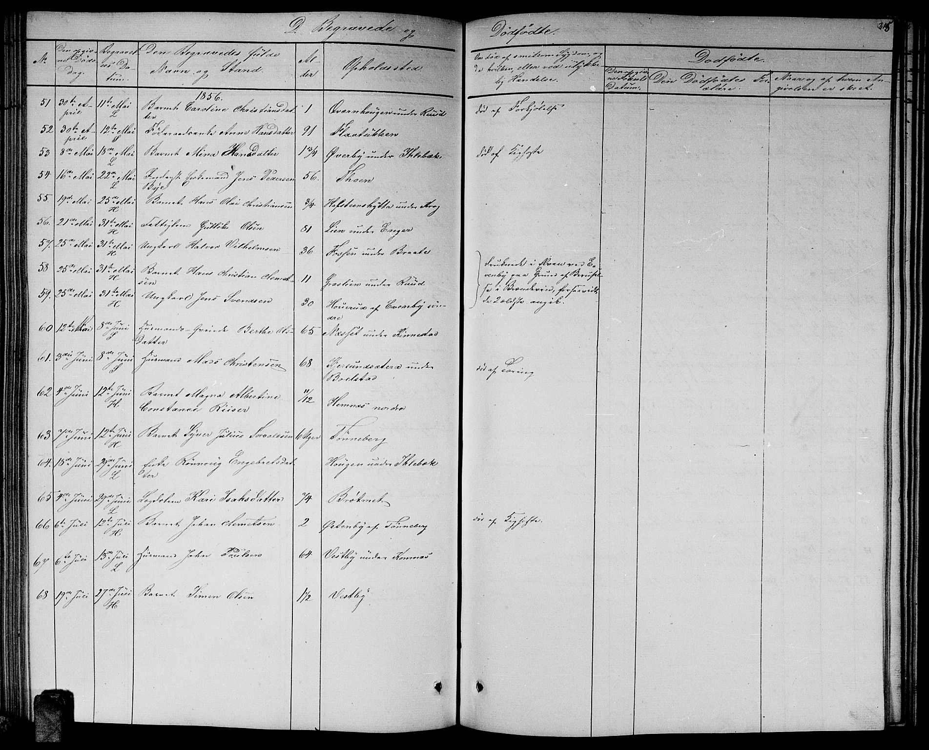 Høland prestekontor Kirkebøker, SAO/A-10346a/G/Ga/L0004: Parish register (copy) no. I 4, 1854-1862, p. 315