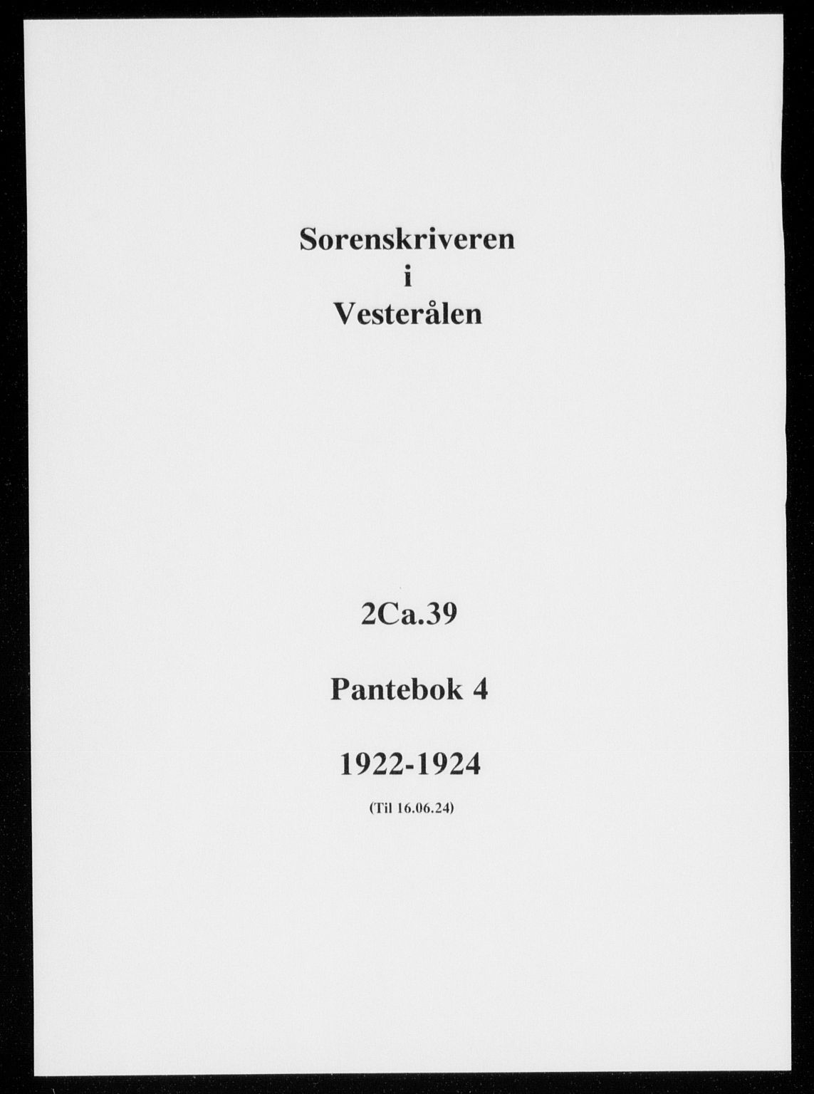 Vesterålen sorenskriveri, SAT/A-4180/1/2/2Ca/L0039: Mortgage book no. 4, 1922-1924