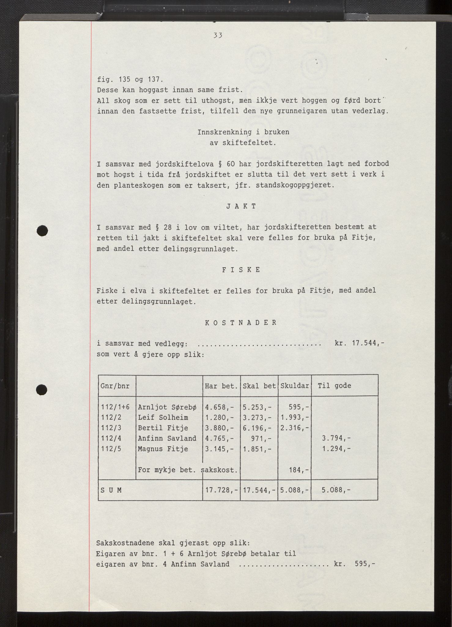 Sunnfjord og Ytre Sogn jordskifterett, AV/SAB-A-100476/F/Fh/L0019/0002: Jordskiftesaker gnr. 108 - 115 / Sak 1490 - 1978 - 0010 Fitje gnr. 112 i Naustdal og ankesak til jordskifteoverretten 2500 - 1986 - 0009 Fitje gnr. 112 i Naustdal, 1978-1988, p. 213