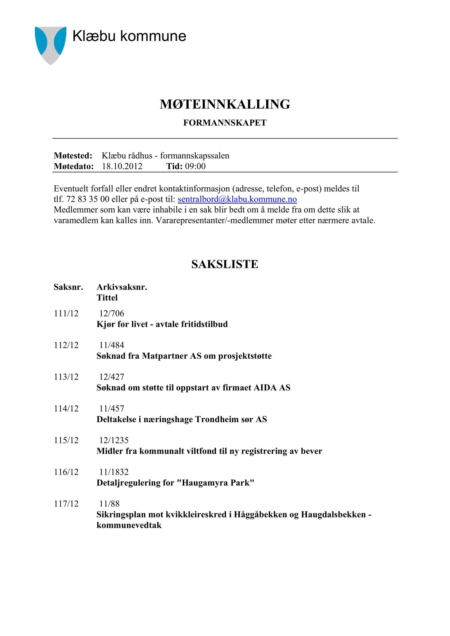 Klæbu Kommune, TRKO/KK/02-FS/L005: Formannsskapet - Møtedokumenter, 2012, p. 2393