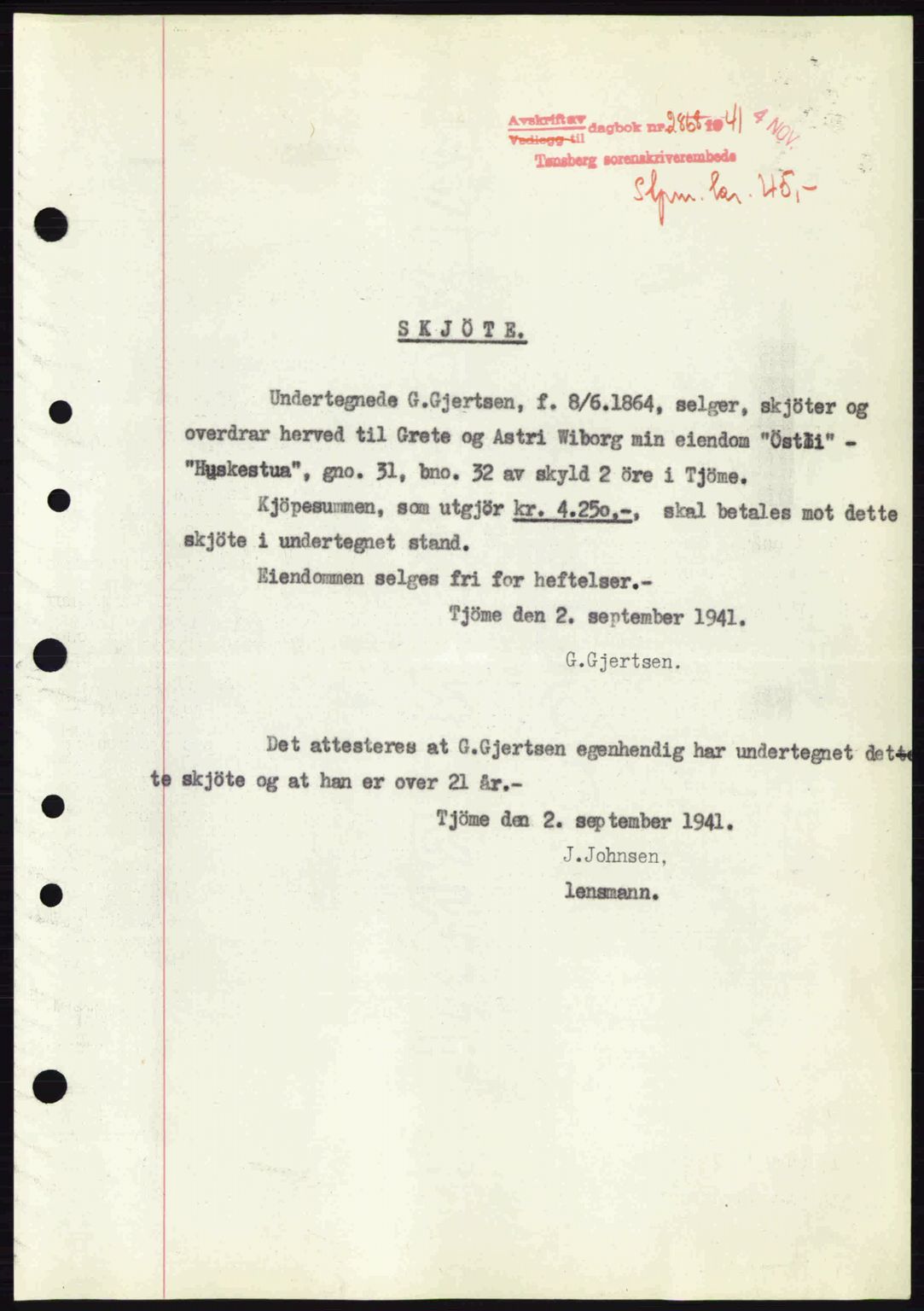 Tønsberg sorenskriveri, AV/SAKO-A-130/G/Ga/Gaa/L0010: Mortgage book no. A10, 1941-1941, Diary no: : 2868/1941