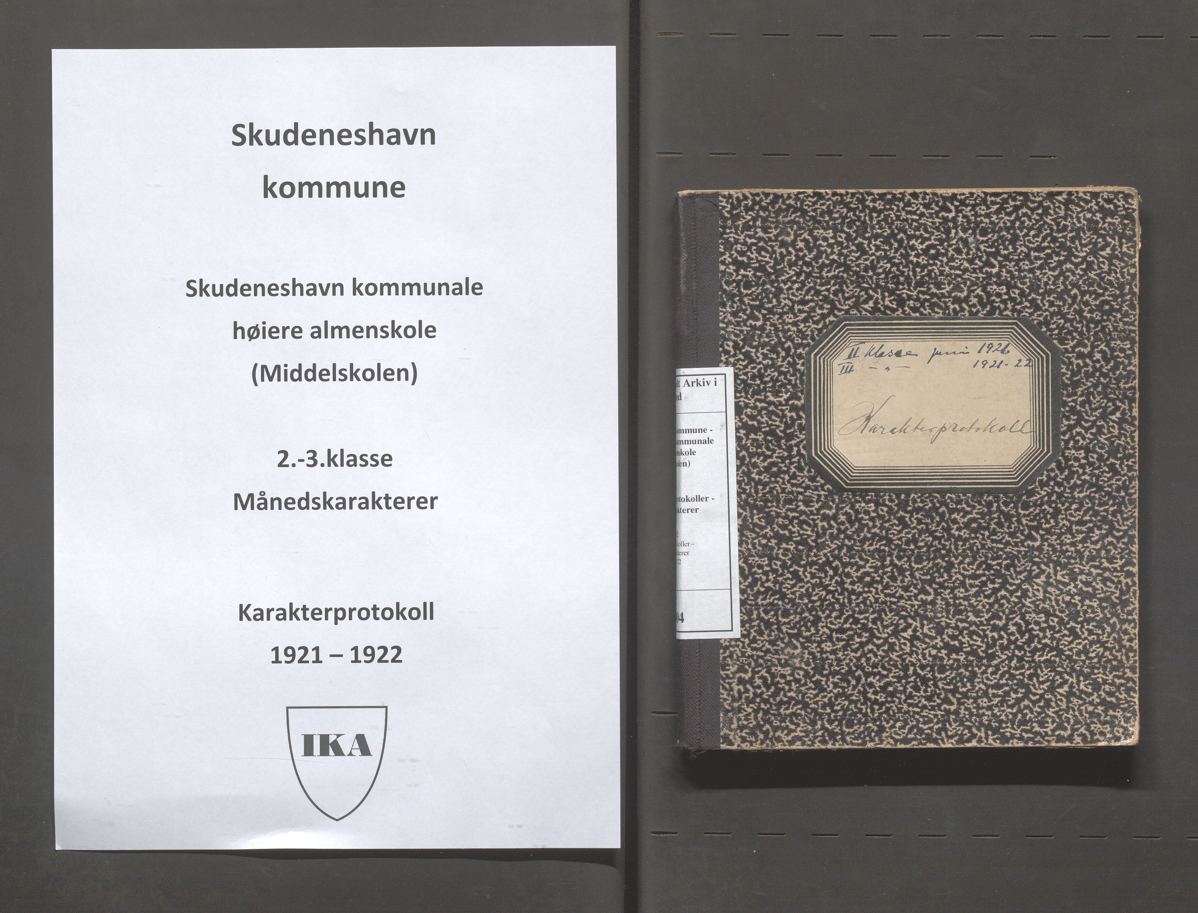 Skudeneshavn kommune - Skudeneshavn kommunale høiere almenskole (Middelskolen), IKAR/A-375/Fc/L0004: Karakterprotokoller - månedskarakterer, 1921-1922, p. 1
