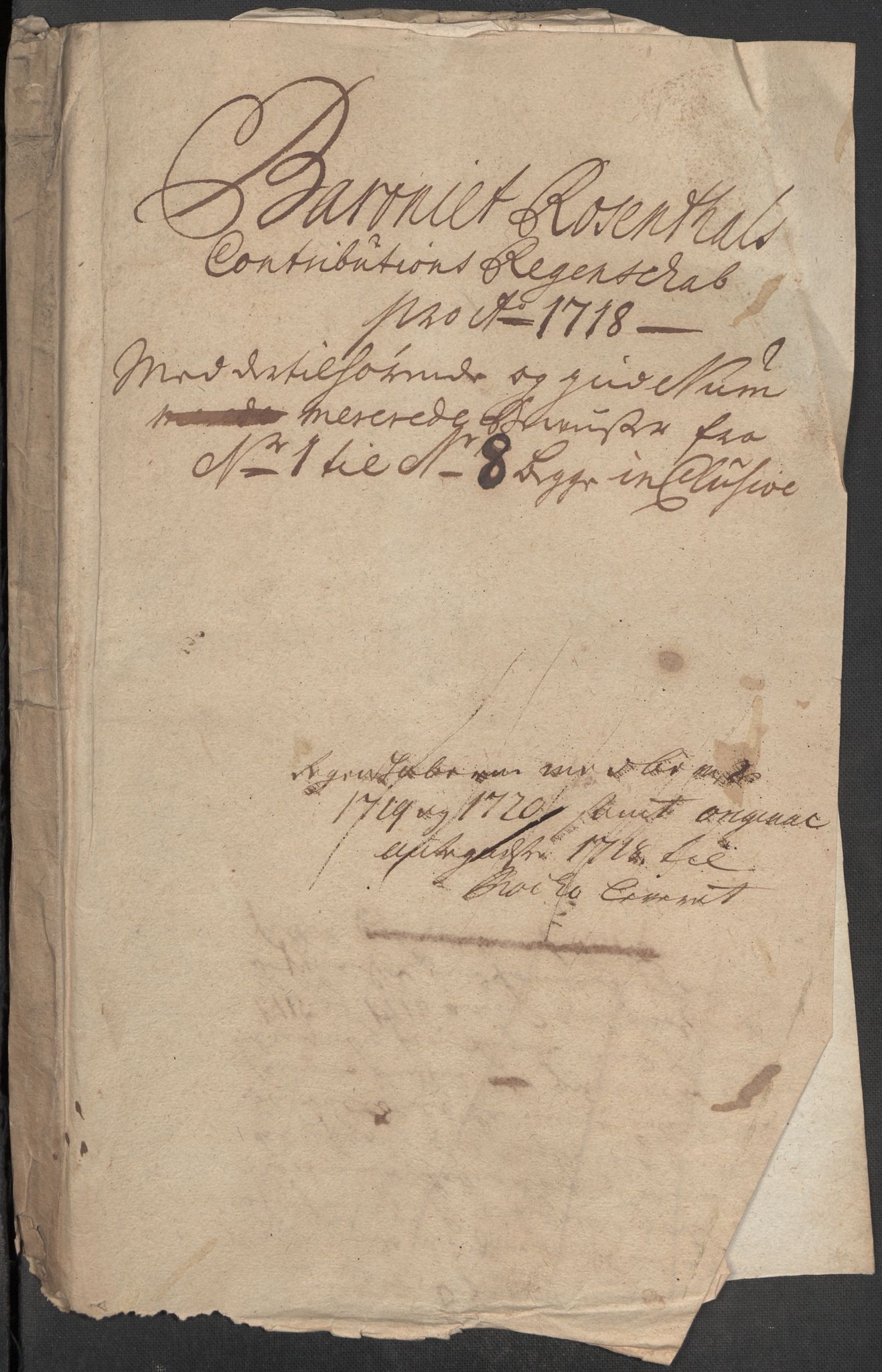 Rentekammeret inntil 1814, Reviderte regnskaper, Fogderegnskap, AV/RA-EA-4092/R49/L3140: Fogderegnskap Rosendal Baroni, 1718-1720, p. 3