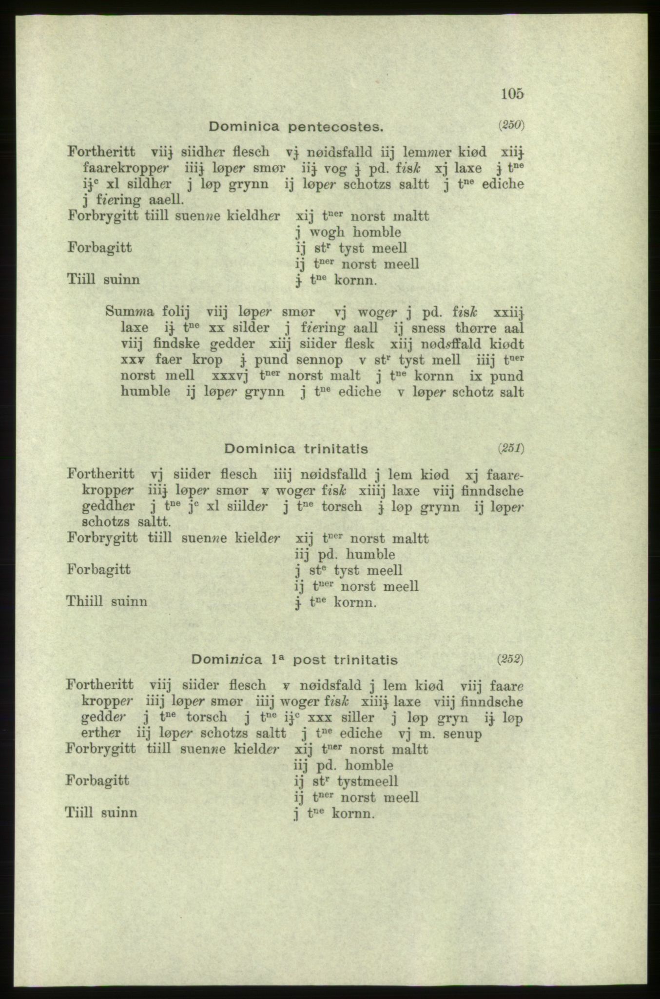 Publikasjoner utgitt av Arkivverket, PUBL/PUBL-001/C/0005: Bind 5: Rekneskap for Bergenhus len 1566-1567: B. Utgift C. Dei nordlandske lena og Finnmark D. Ekstrakt, 1566-1567, p. 105