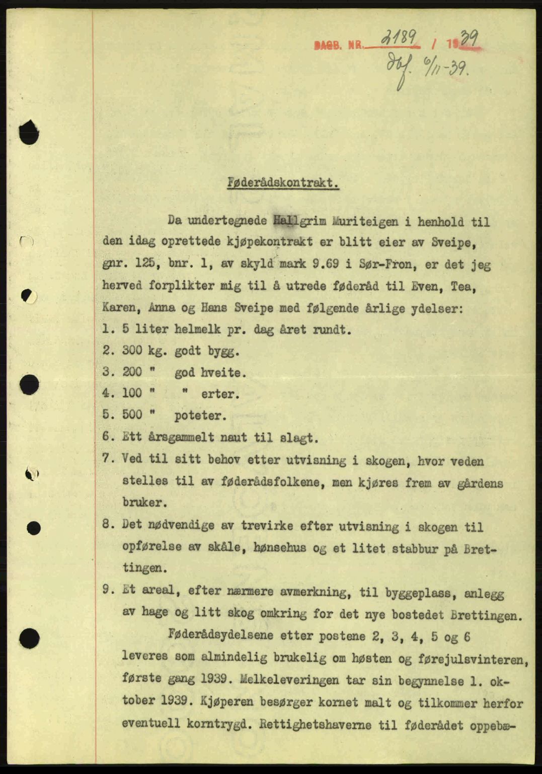 Sør-Gudbrandsdal tingrett, SAH/TING-004/H/Hb/Hbe/L0001: Mortgage book no. B1, 1936-1939, Diary no: : 2189/1939