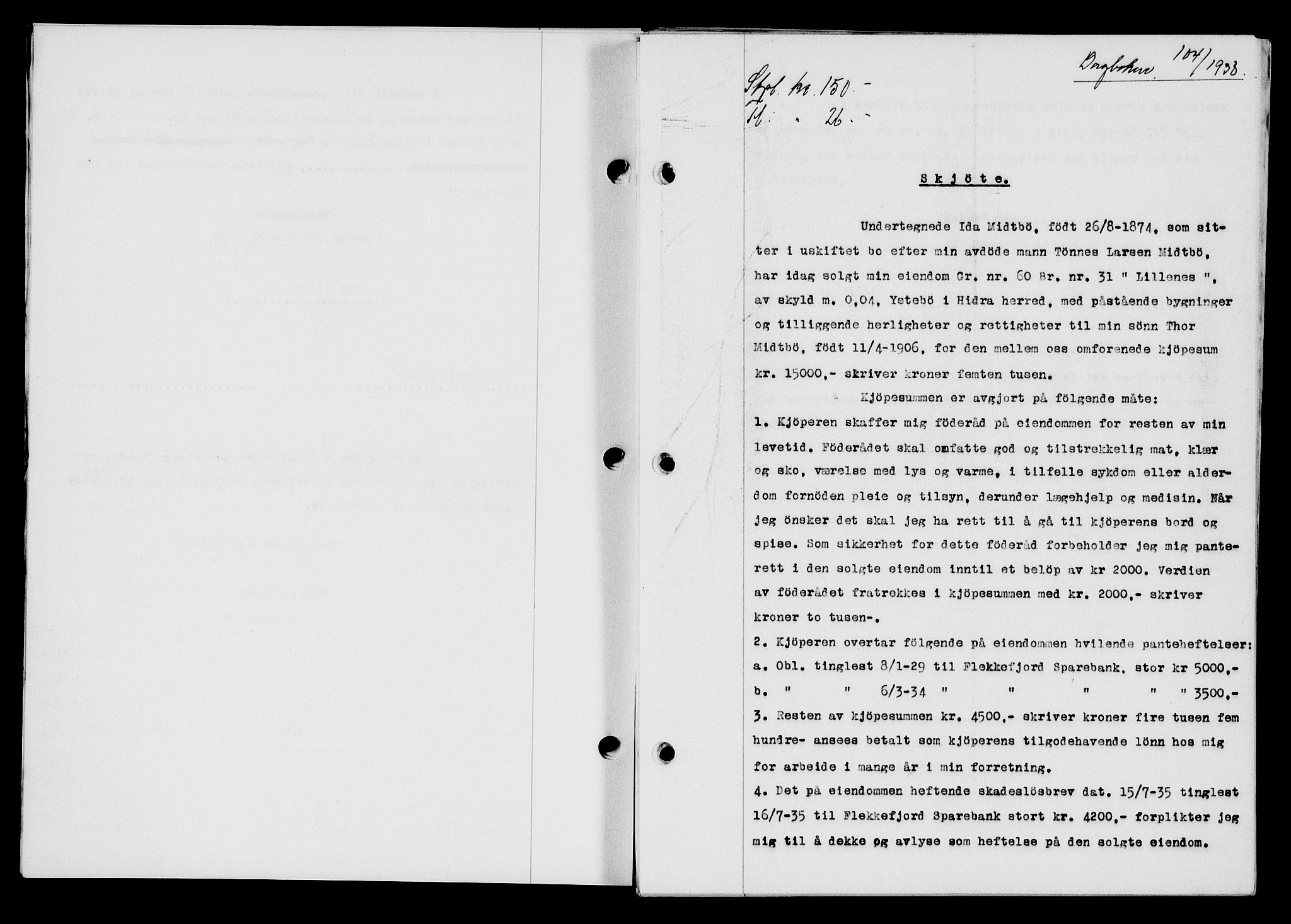 Flekkefjord sorenskriveri, SAK/1221-0001/G/Gb/Gba/L0054: Mortgage book no. A-2, 1937-1938, Diary no: : 104/1938