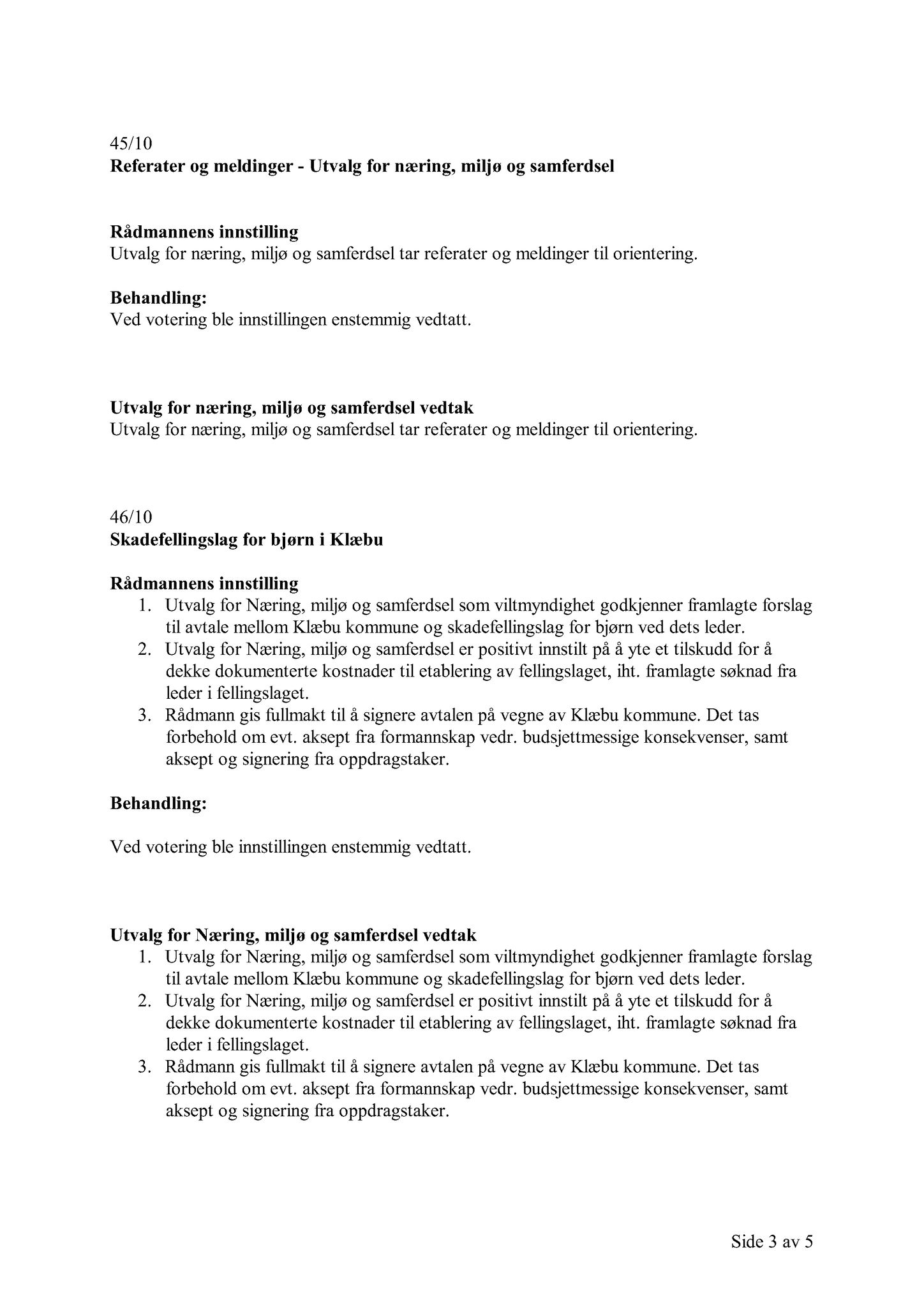 Klæbu Kommune, TRKO/KK/13-NMS/L003: Utvalg for næring, miljø og samferdsel, 2010, p. 153