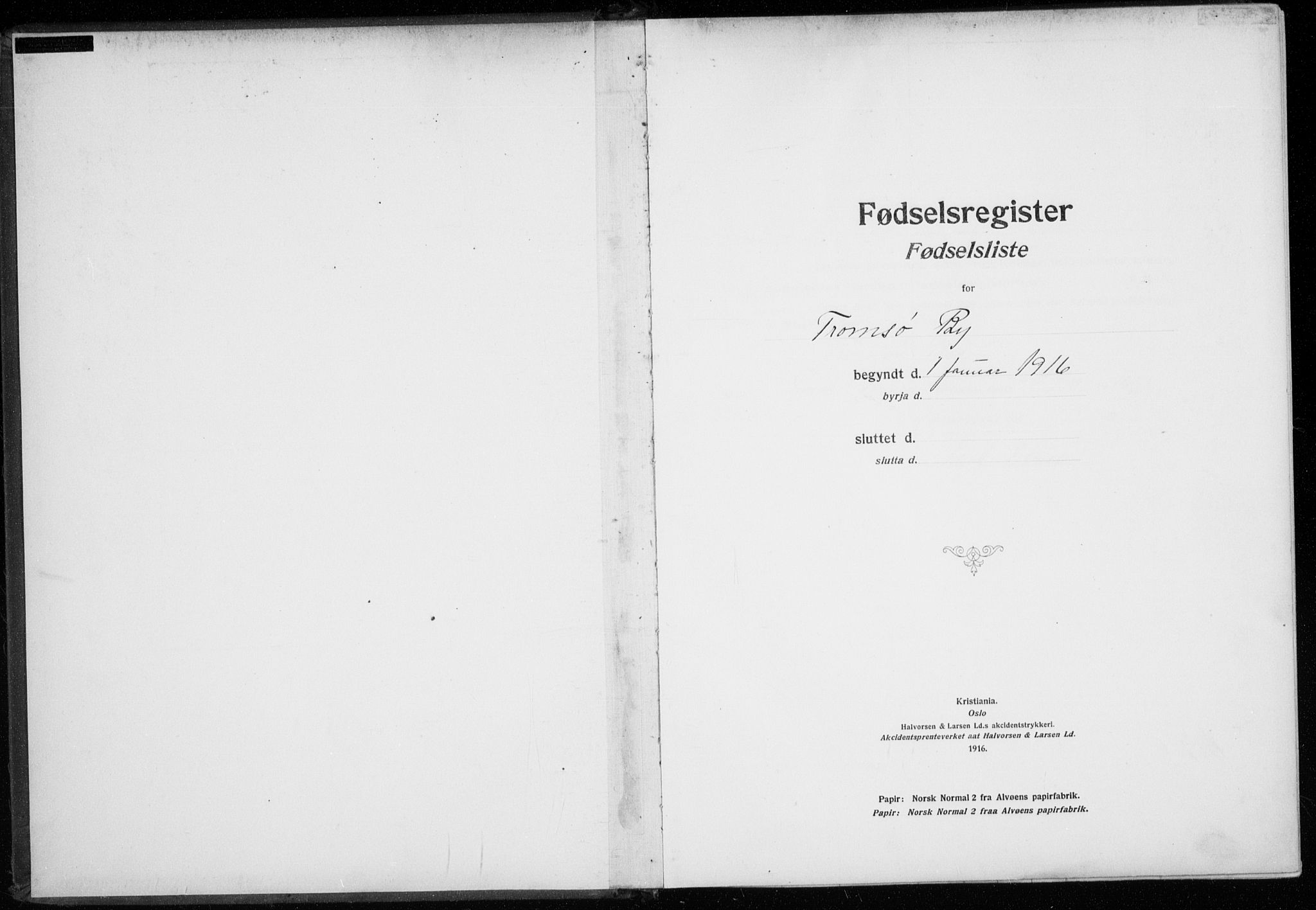 Tromsø sokneprestkontor/stiftsprosti/domprosti, AV/SATØ-S-1343/H/Ha/L0131: Birth register no. 131, 1916-1921