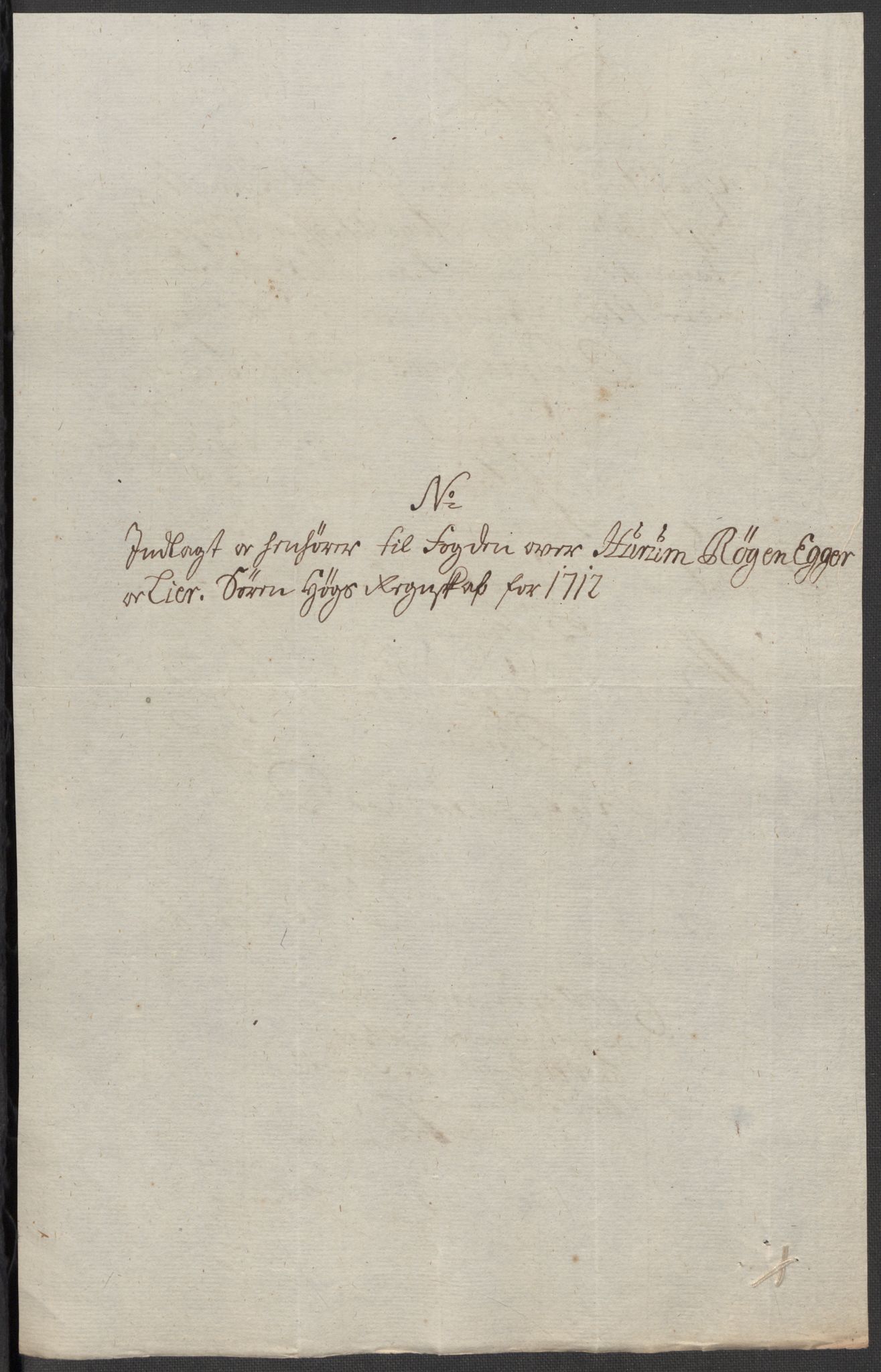 Rentekammeret inntil 1814, Reviderte regnskaper, Fogderegnskap, AV/RA-EA-4092/R31/L1707: Fogderegnskap Hurum, Røyken, Eiker, Lier og Buskerud, 1712, p. 238