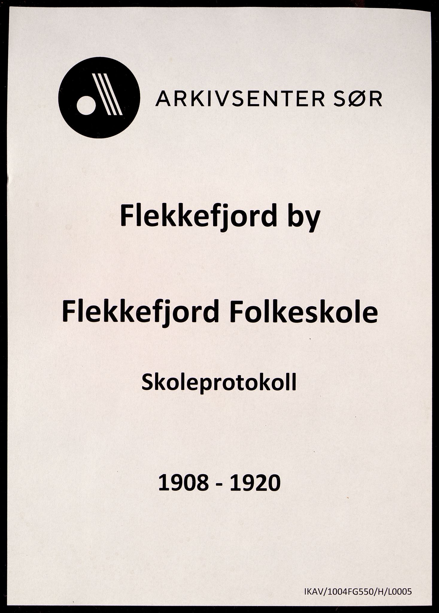 Flekkefjord By - Flekkefjord Folkeskole, ARKSOR/1004FG550/H/L0005: Skoleprotokoll, 1908-1920