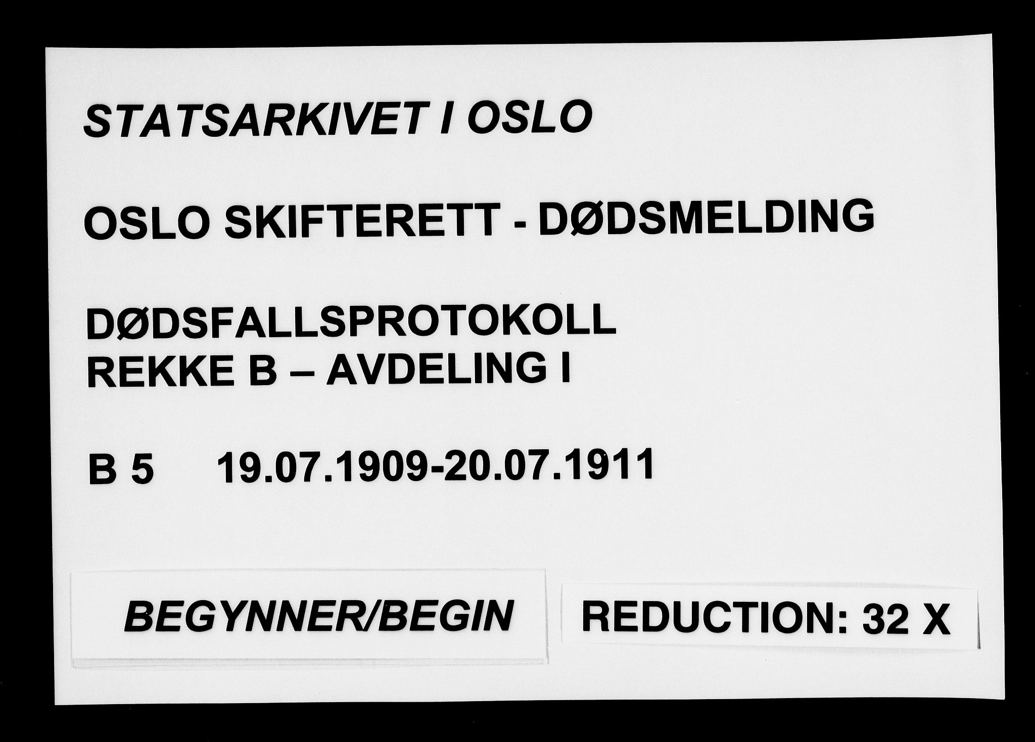 Oslo skifterett, AV/SAO-A-10383/G/Ga/Gab/L0005: Dødsfallsprotokoll, 1909-1911